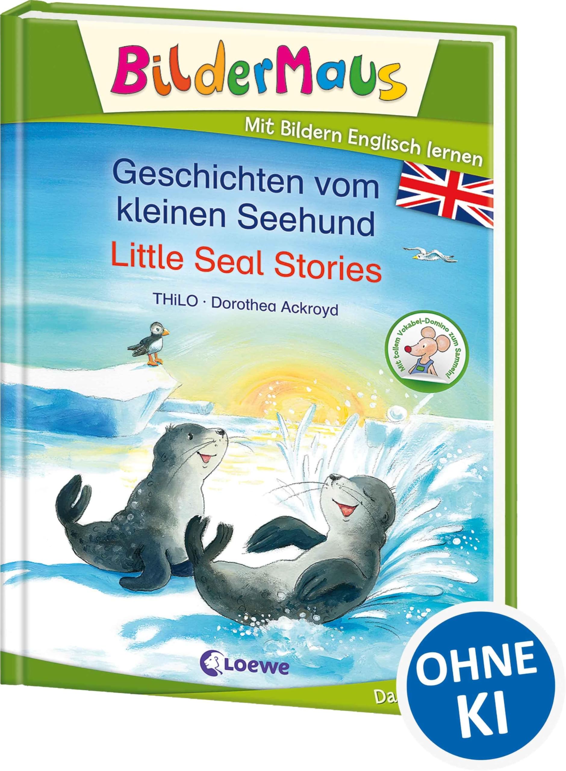 Bildermaus - Mit Bildern Englisch lernen - Geschichten vom kleinen Seehund - Little Seal Stories: Bildermaus - Learn German with pictures