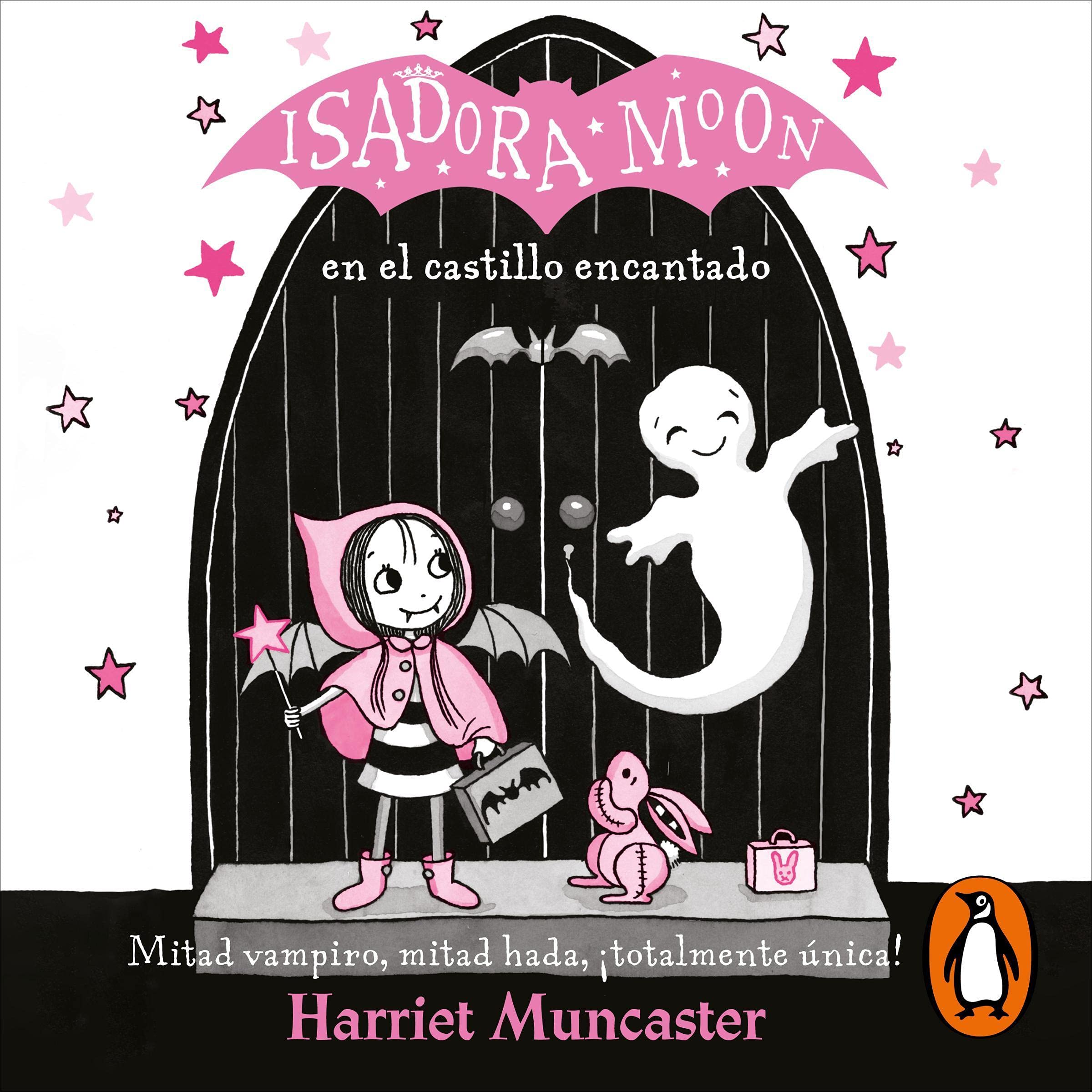 Cover art for Isadora Moon 6 - Isadora Moon en el castillo encantado [Isadora Moon goes on a school trip]