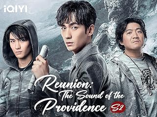 Reunion: The Sound of the Providence S2