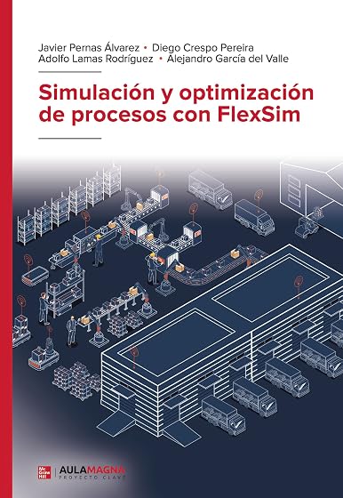 Simulación y optimización de procesos con FlexSim