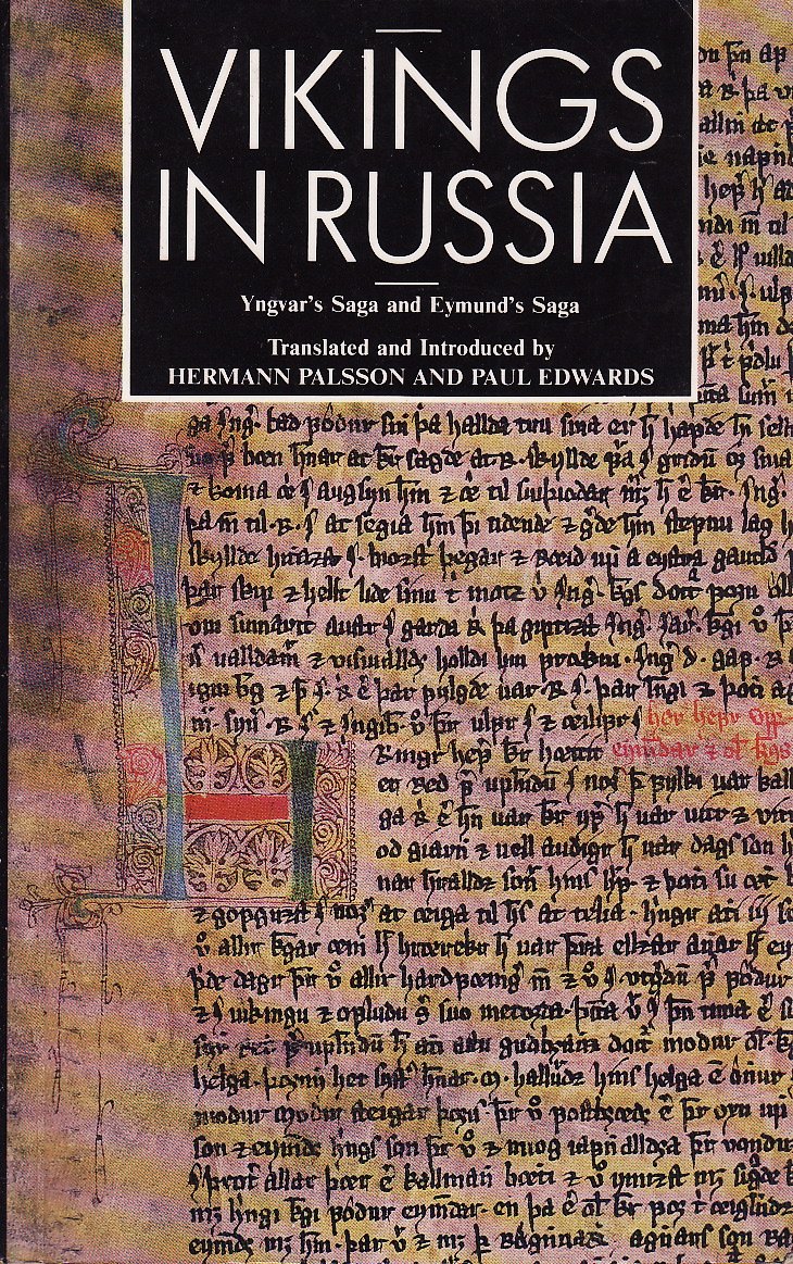 Buy Vikings in Russia: Yngvar's saga and Eymund's saga (Cosmos) — BookShops.in