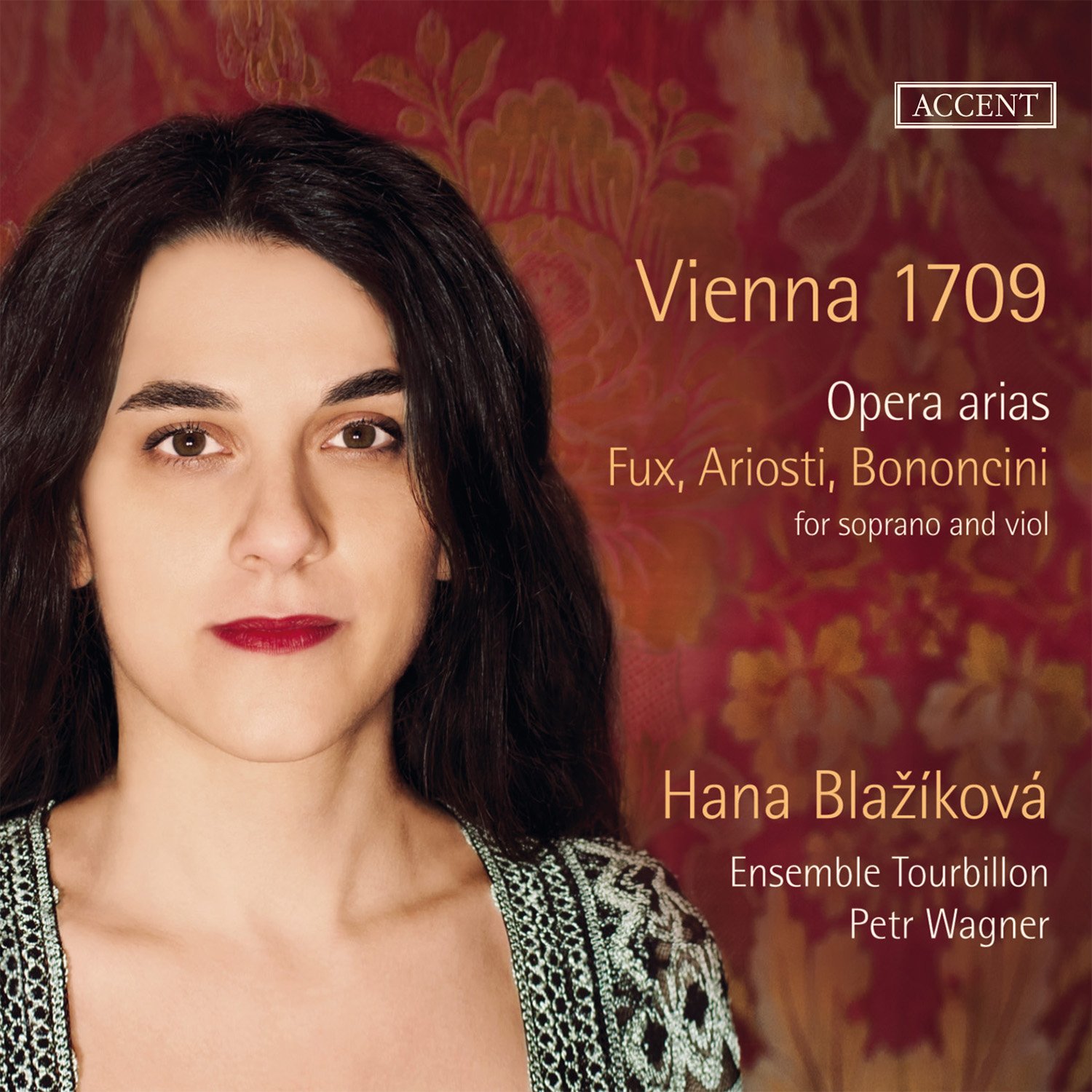 Vienna 1709 - Opera Arias by Fux/Ariosti/Bononcini