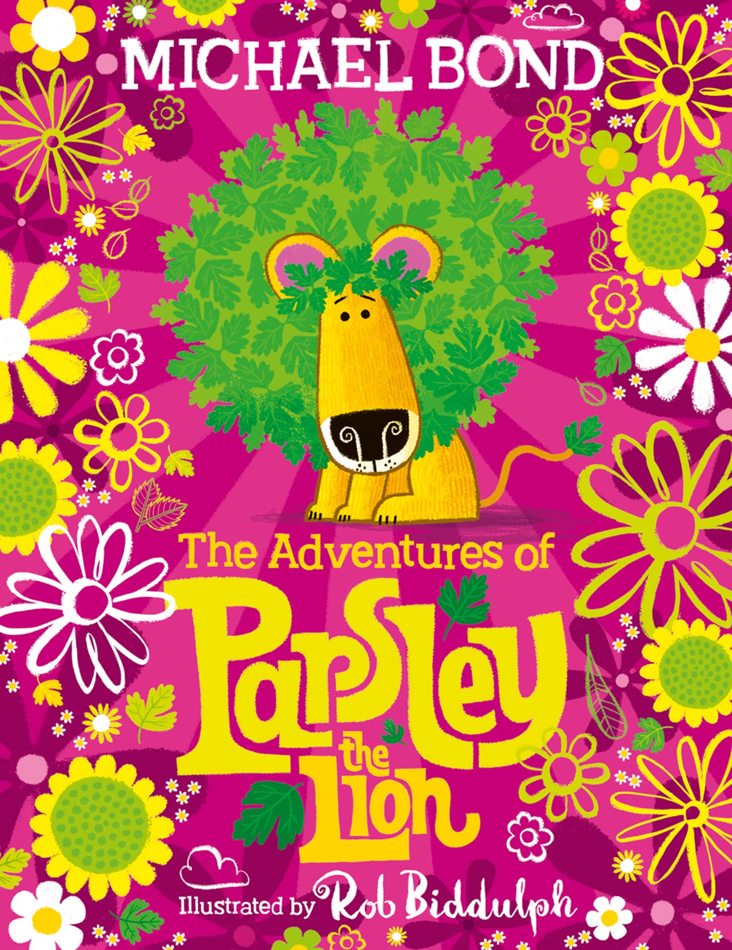 The Adventures of Parsley the Lion: An illustrated storybook collection for all the family, from the creator of Paddington Bear