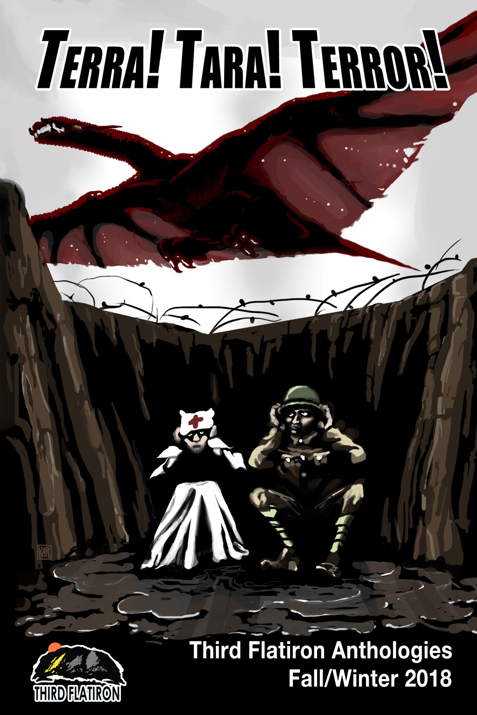 Terra! Tara! Terror!: 27 (Third Flatiron Anthologies)