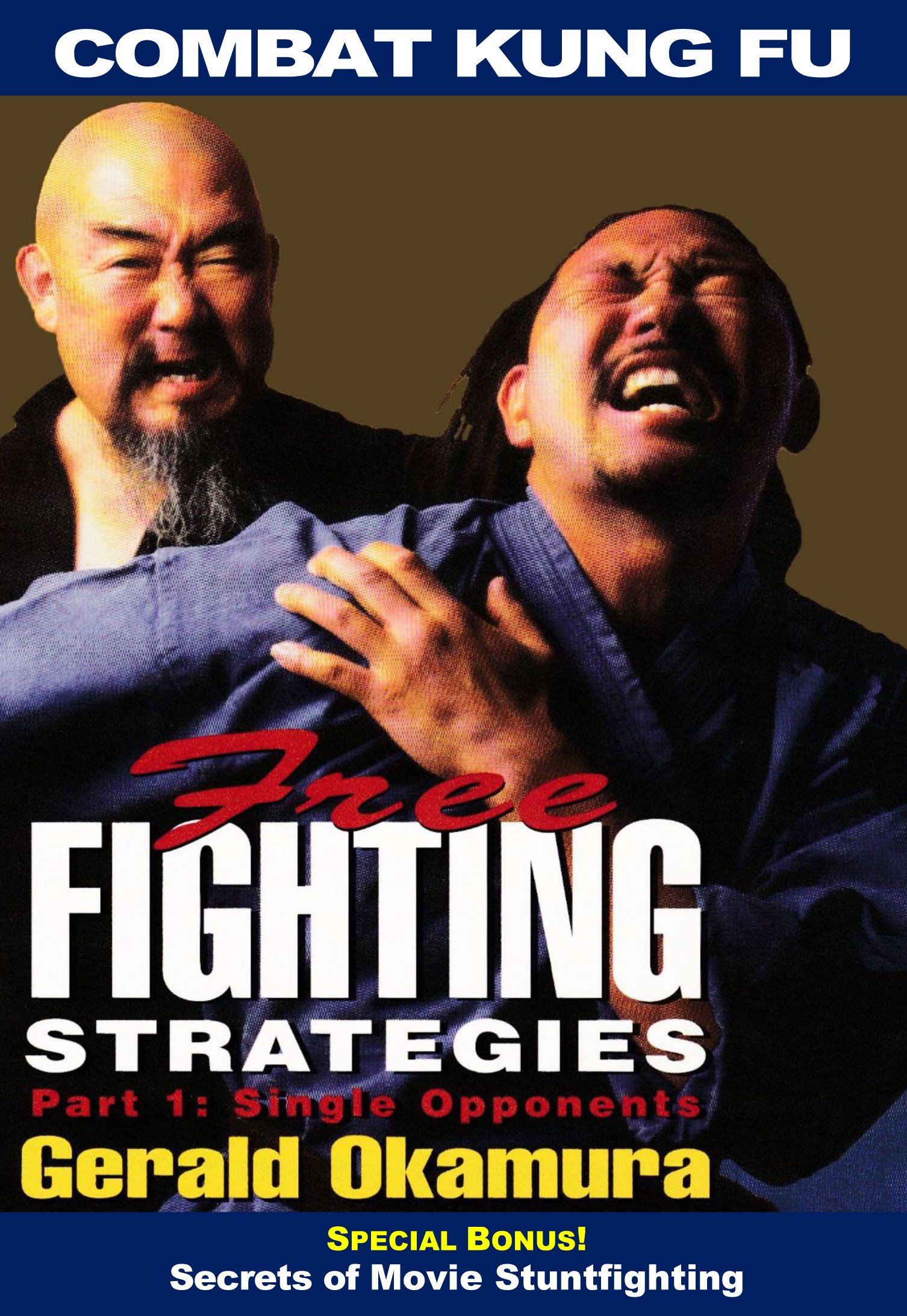 Combat Kung Fu San Soo: Free Fighting Strategies #1 Single Opponents DVD Gerald Okamura -VD3069A