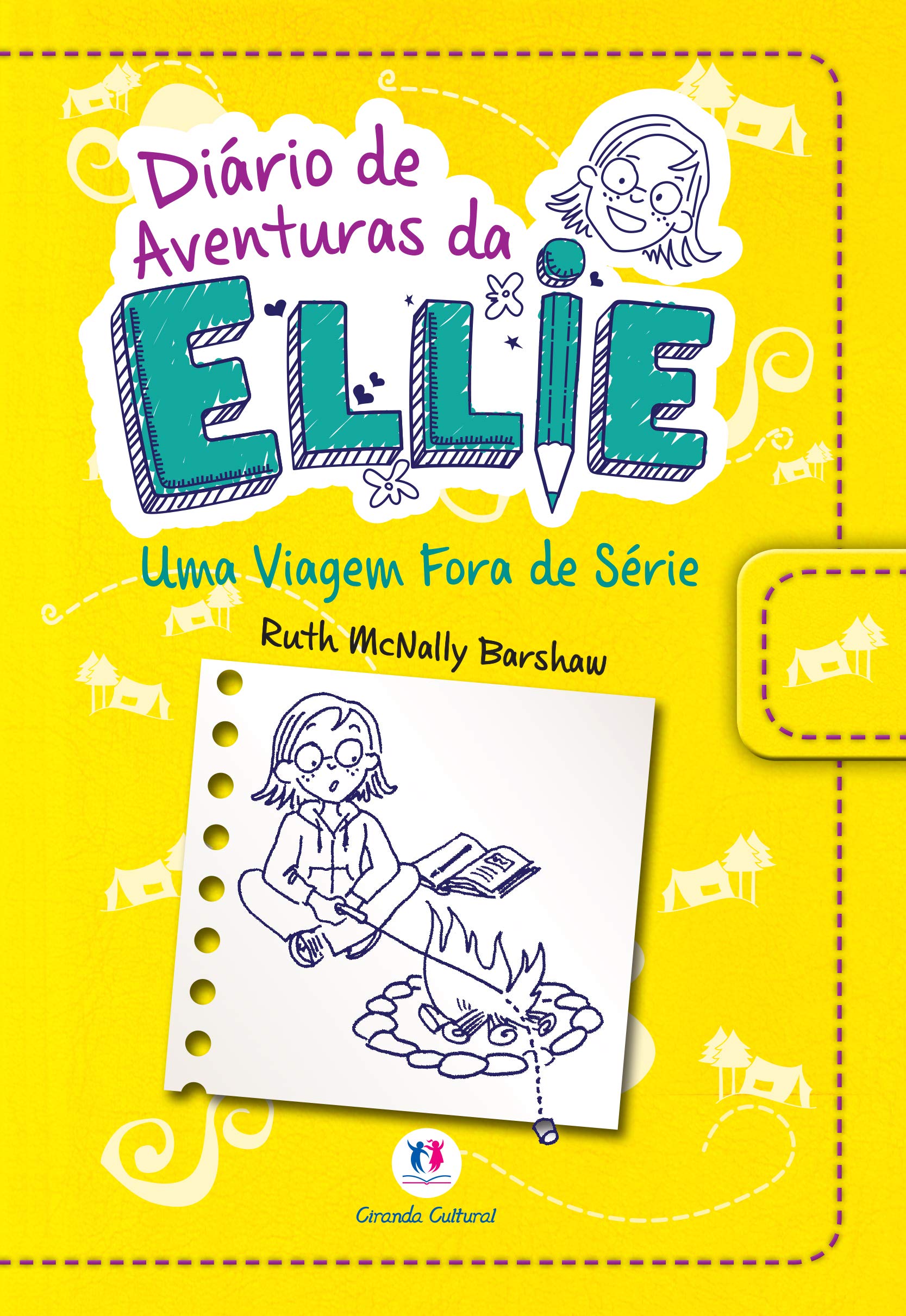 Diário de aventuras da Ellie - Uma viagem fora de série - Livro 1 ...