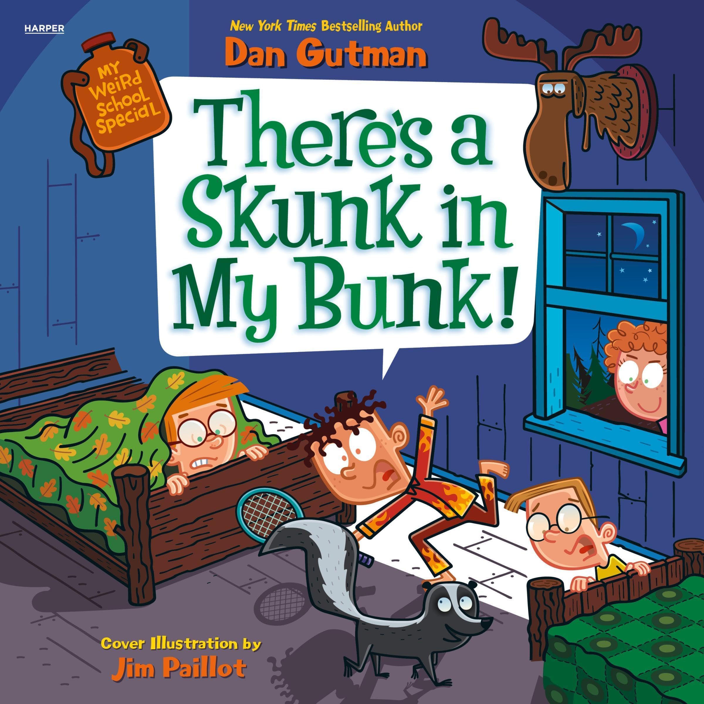 Cover art for My Weird School Special: There’s a Skunk in My Bunk!