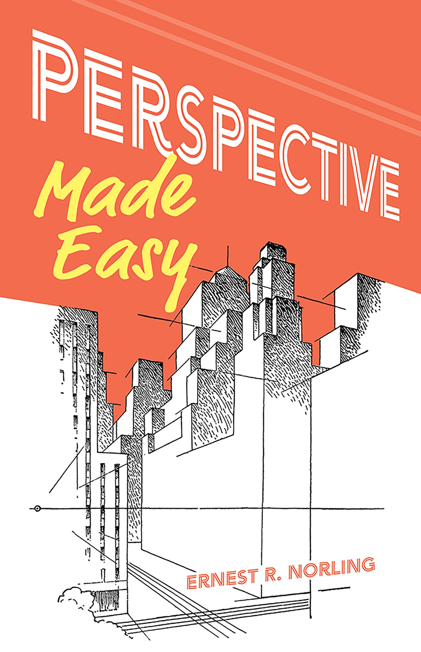 Perspective Made Easy: xii (Dover Art Instruction)( cover may vary)