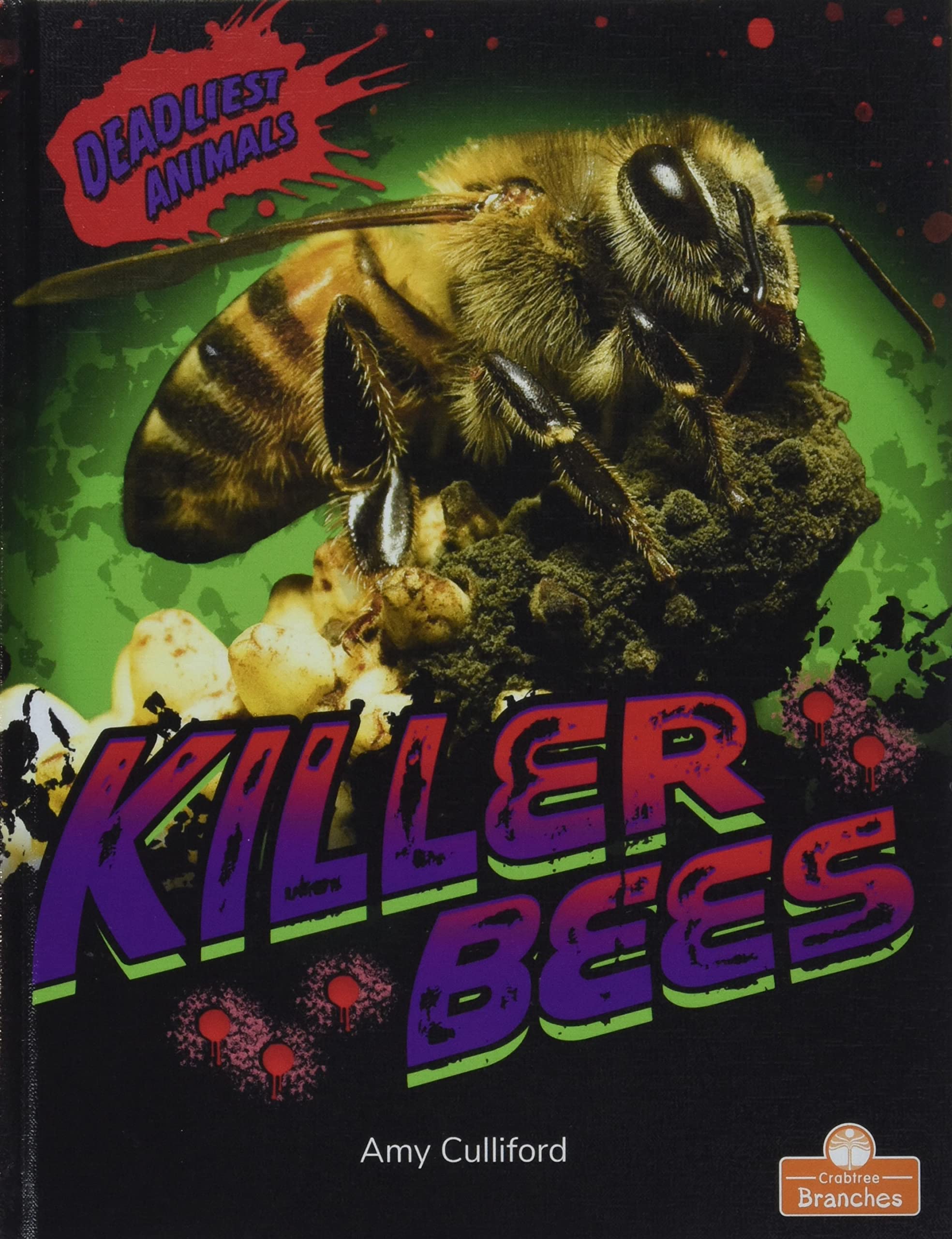 Killer Bees (Deadliest Animals)