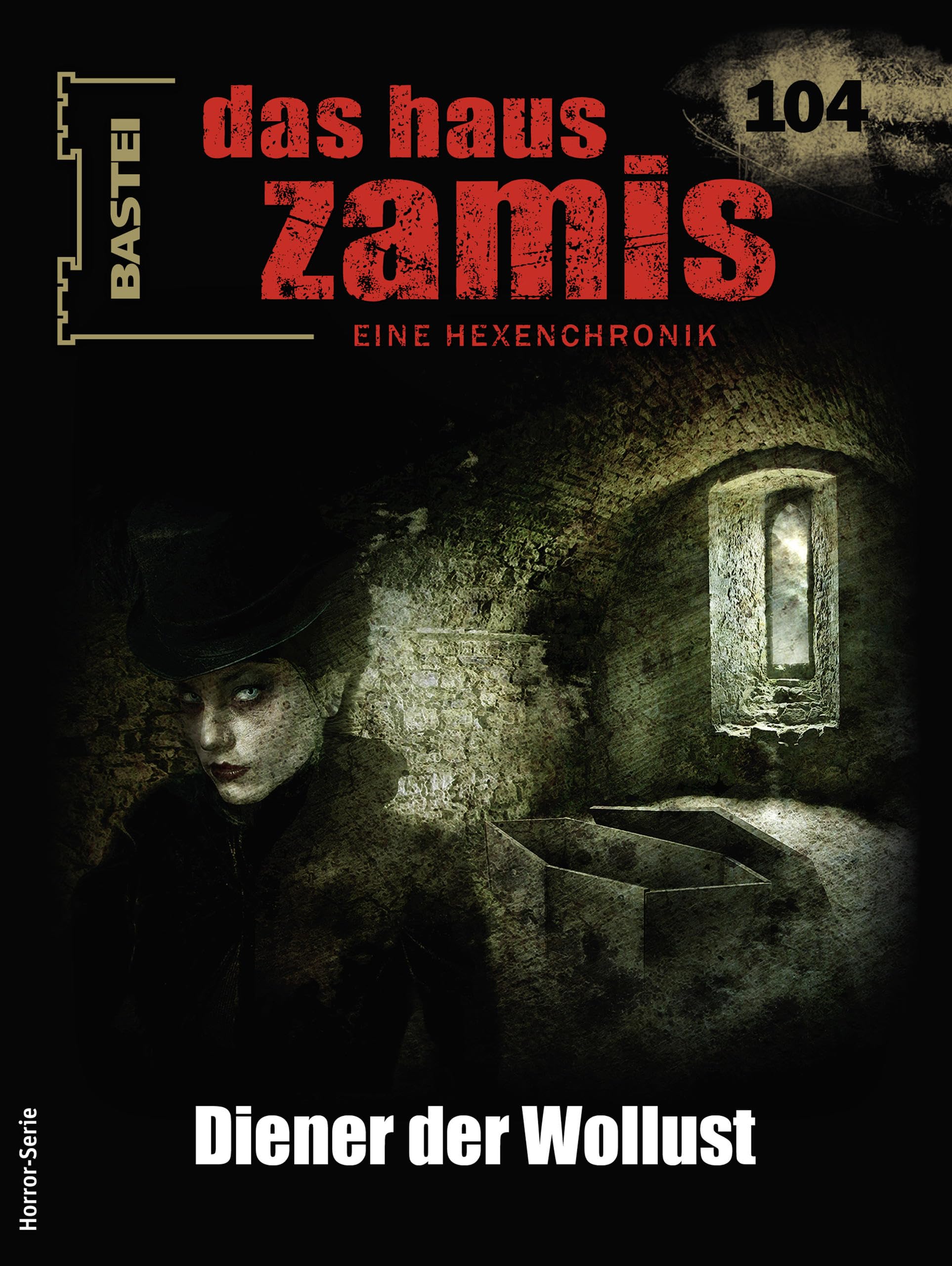Cover of Das Haus Zamis, #104: Diener der Wollust