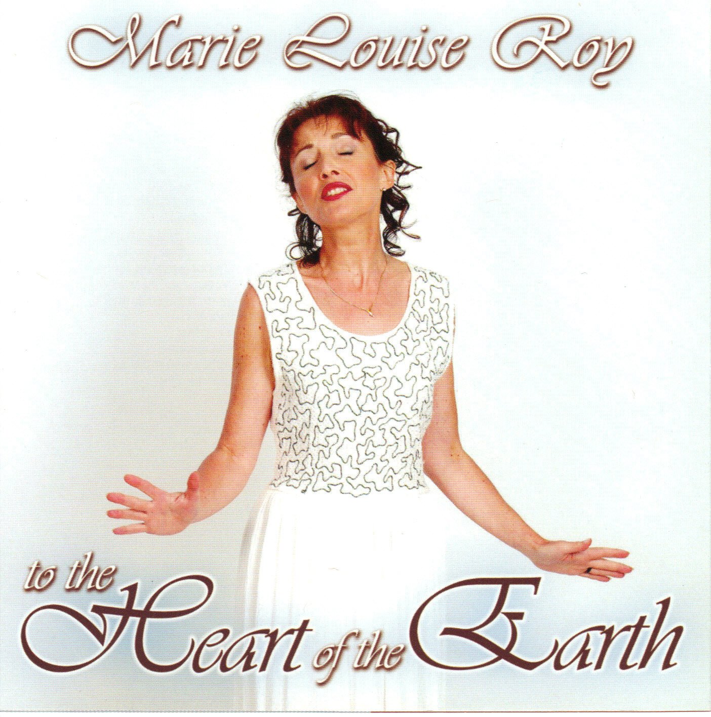 To the Heart of the Earth [Audio CD] Marie Louise Roy