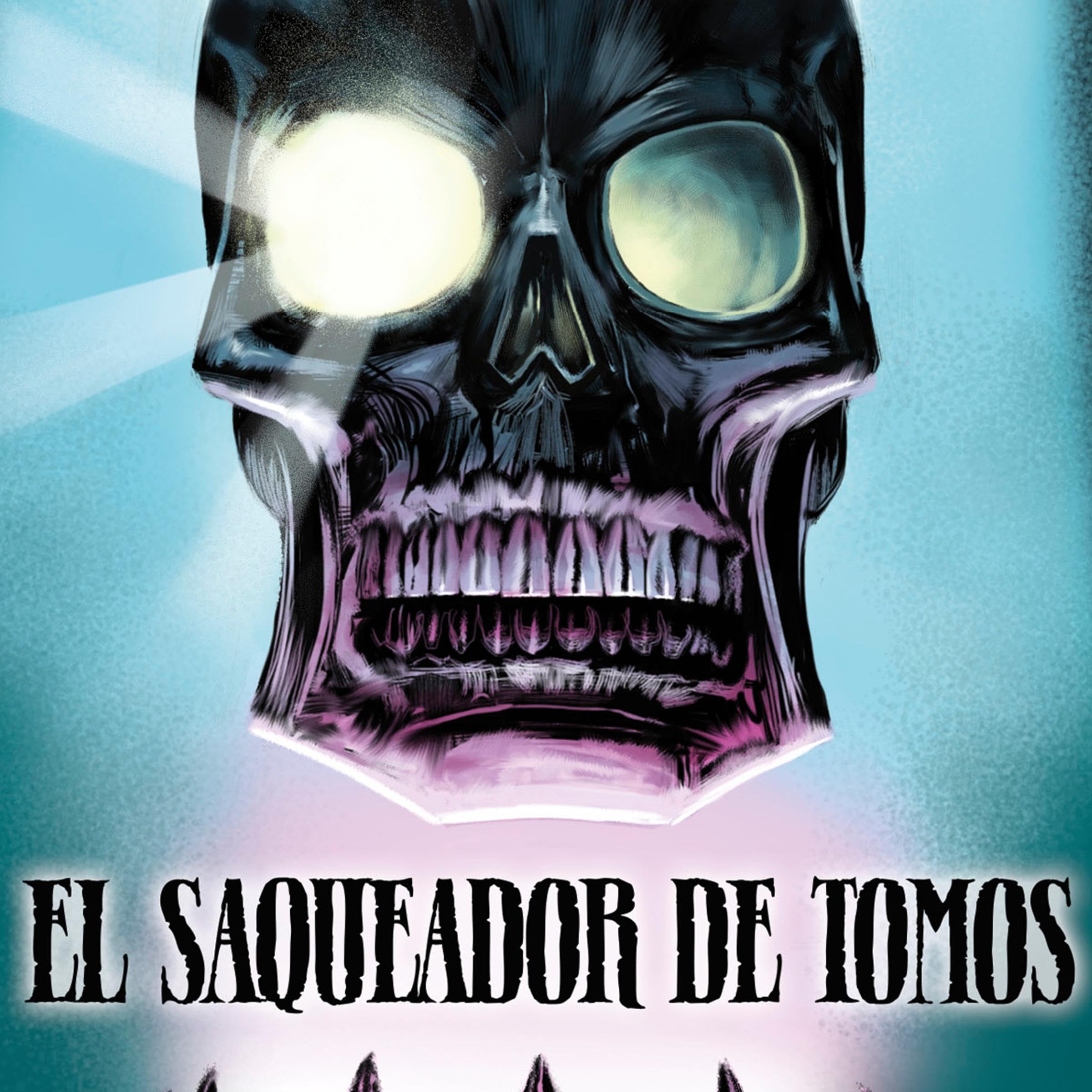 Cover art for El saqueador de tomos [The Tomes Looter]