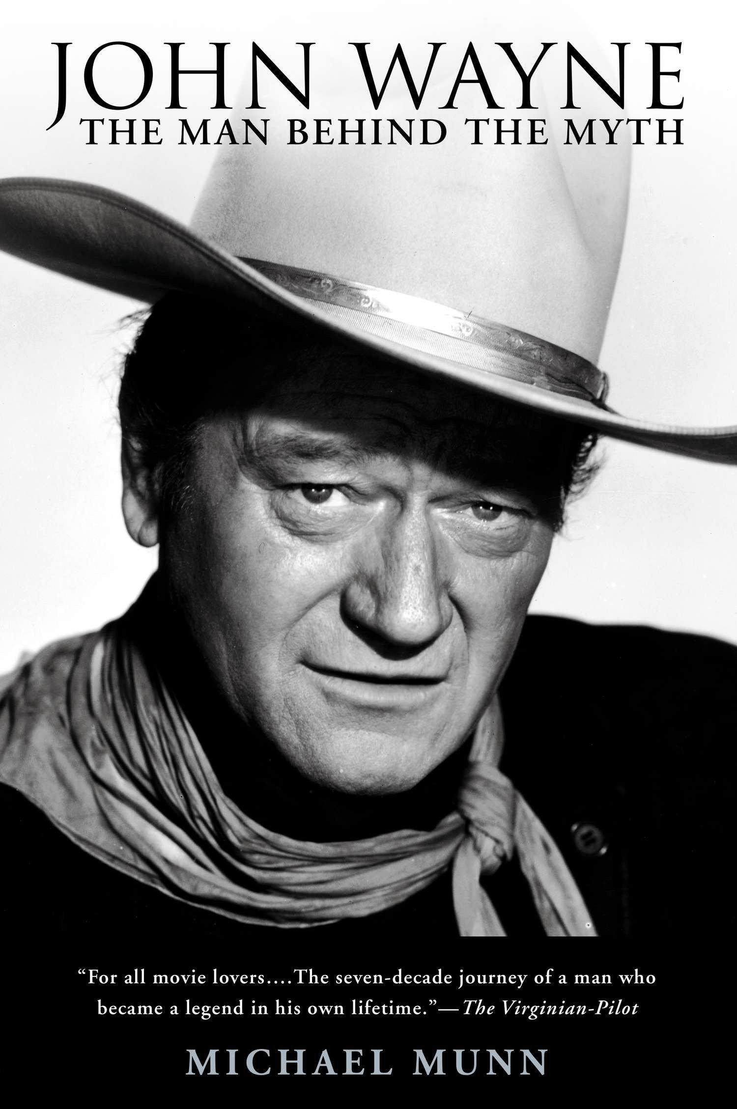 BERKLEY John Wayne: The Man Behind the Myth