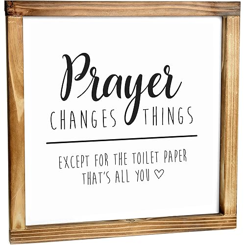 Prayer Changes Things Except Toilet Paper Sign 12x12 Inch, Farmhouse Bathroom Sign, Half Bathroom Decor, Farmhouse Signs For Bathroom