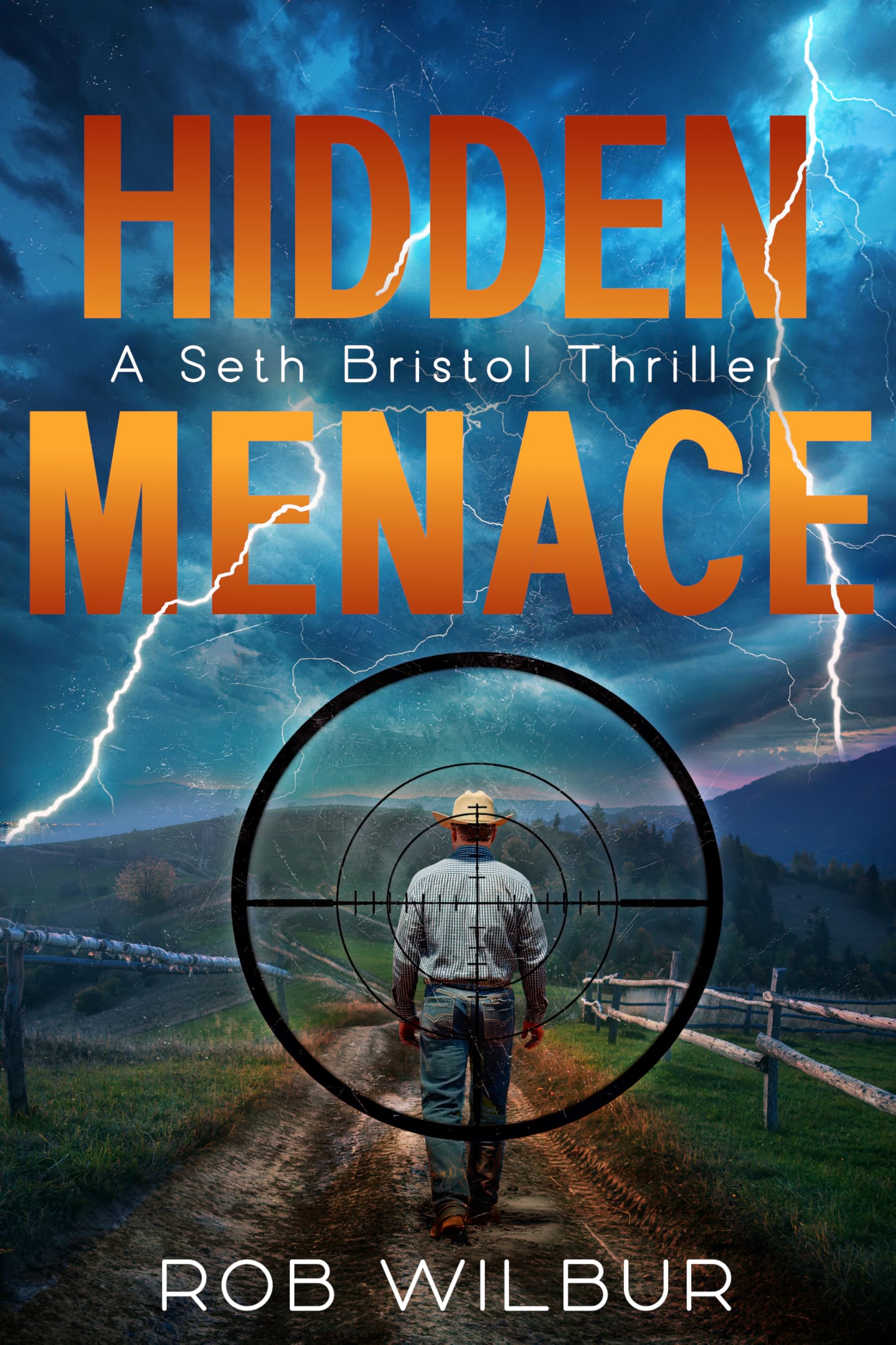 Hidden Menace (Seth Bristol Thrillers)