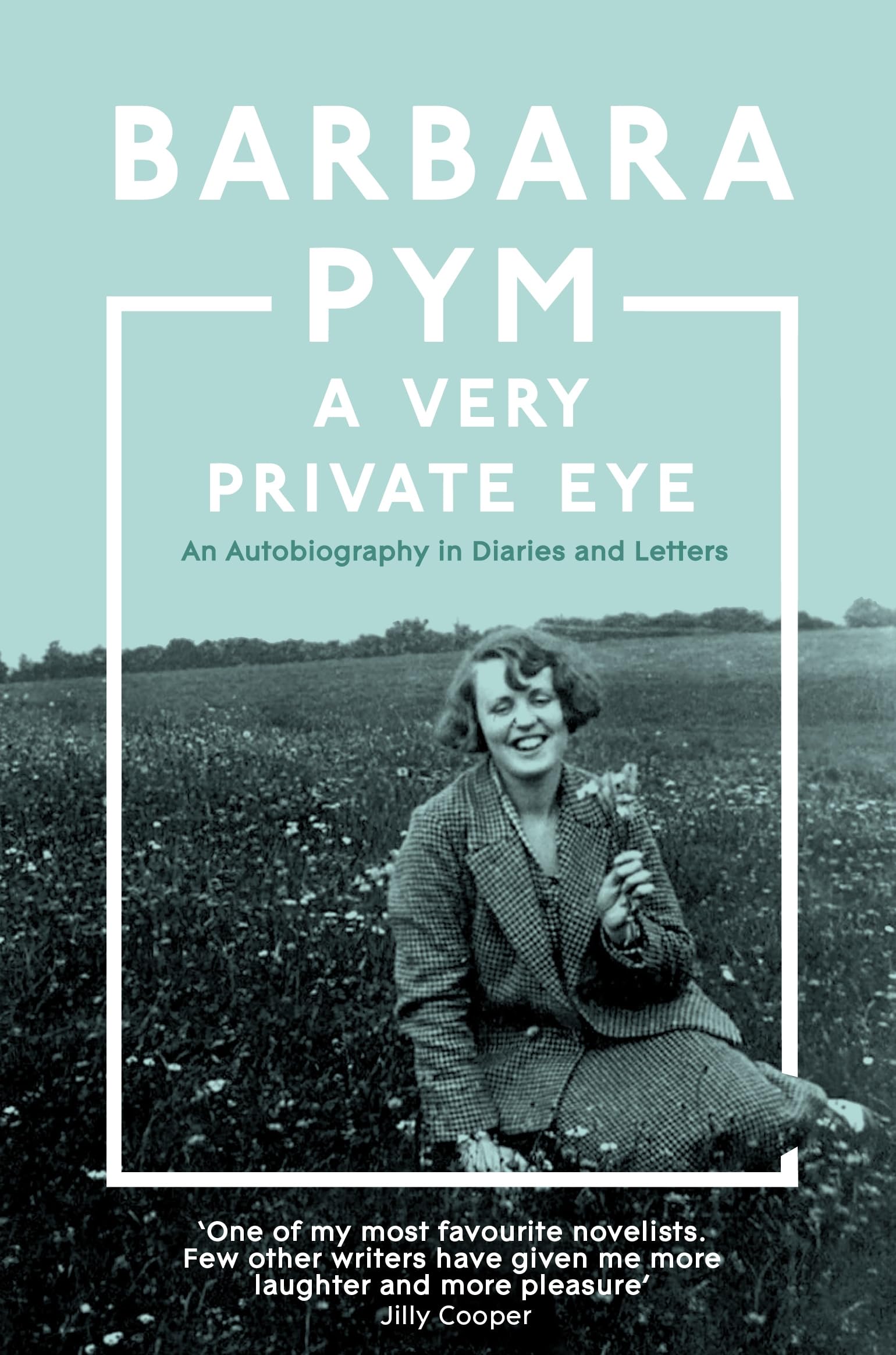 A Very Private Eye: The acclaimed memoir of the classic comic author, beloved of Richard Osman and Jilly Cooper
