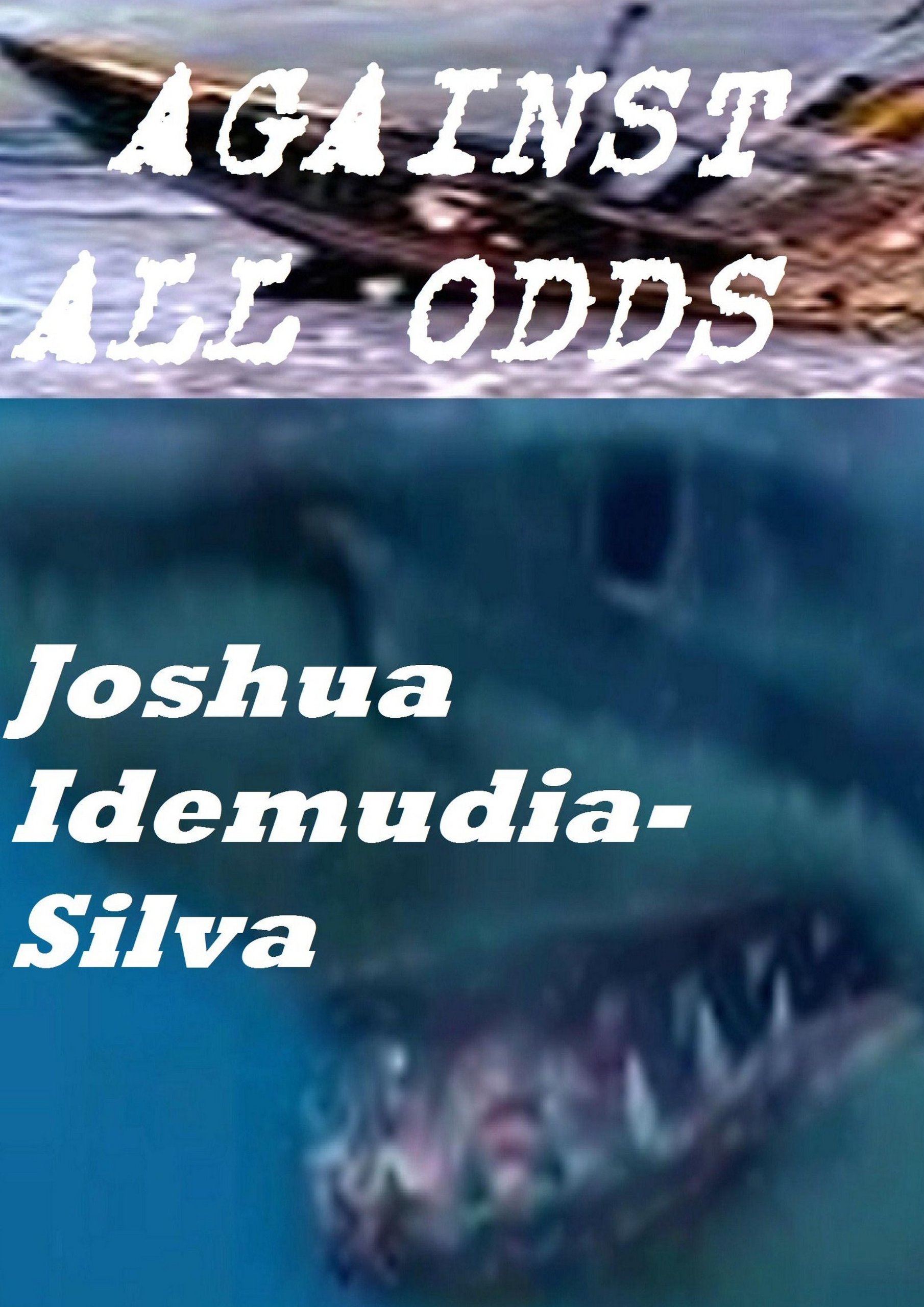Against All Odds