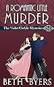 A Romantic Little Murder: A Violet Carlyle Historical Mystery (The Violet Carlyle Mysteries Book 34) (English Edition)