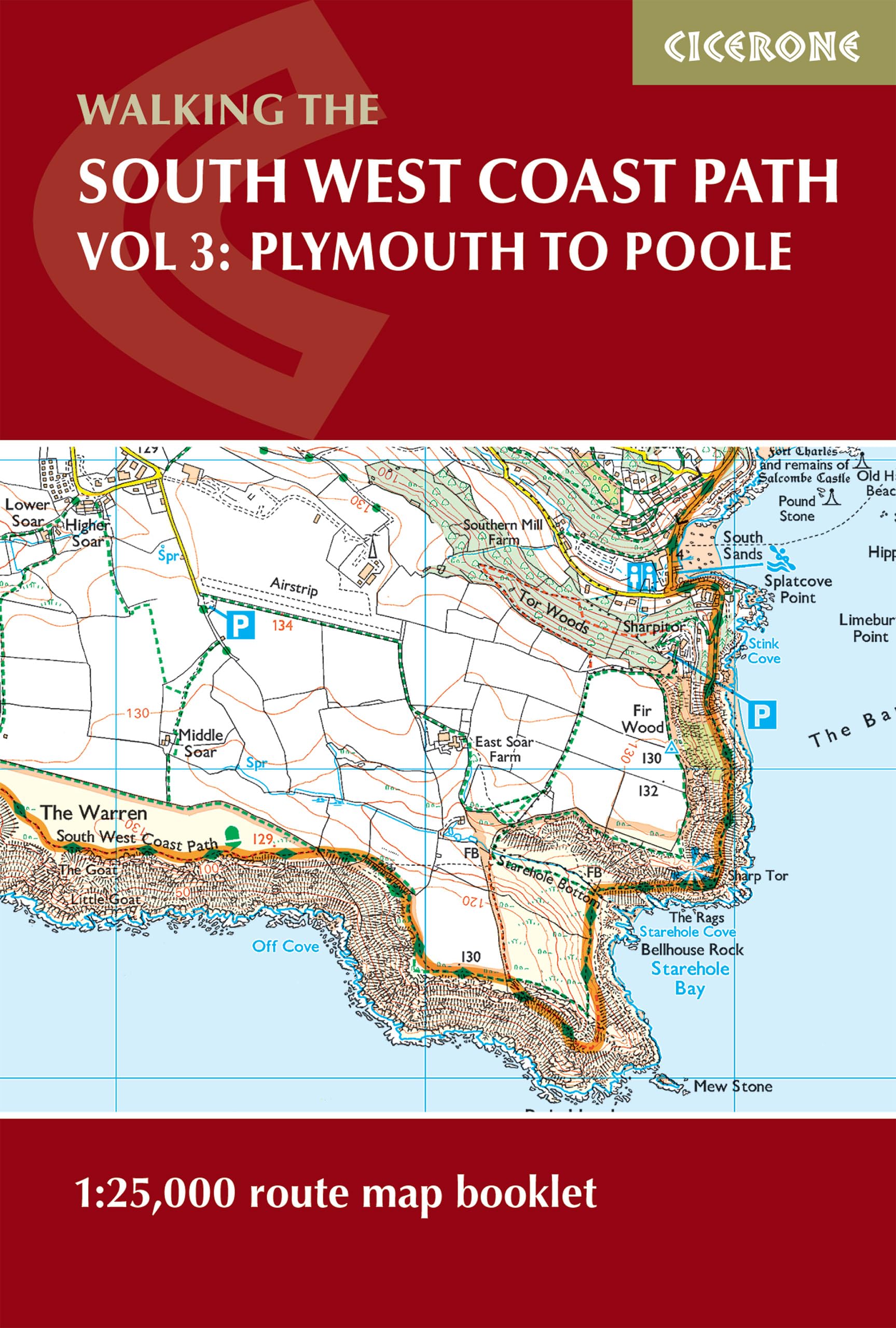 South West Coast Path Map Booklet - Vol 3: Plymouth to Poole: 1:25,000 OS Route Mapping (Cicerone National Trail Maps)