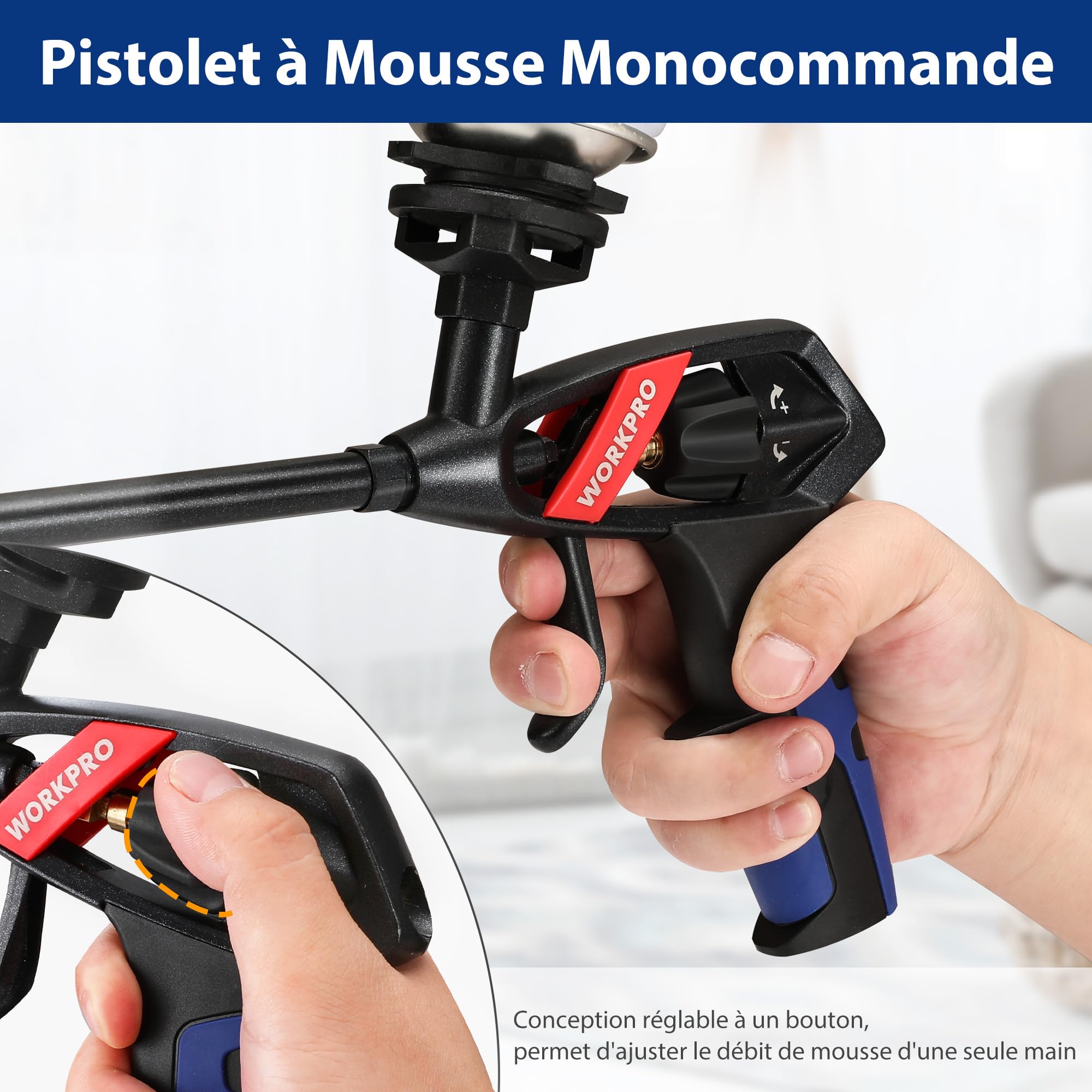WORKPRO Pistolet Mousse Polyurethane, Pistolet à Mousse, Pistolets à Mousse Expansive PU, Réglage d'une Seule Main, Sortie de Mousse Réglable et Précise pour Calfeutrage, Etanchéité, Remplissage
