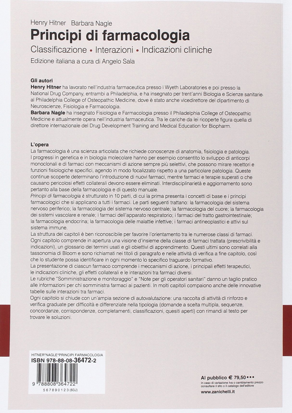 Principi di farmacologia. Classificazione, interazioni, indicazioni cliniche