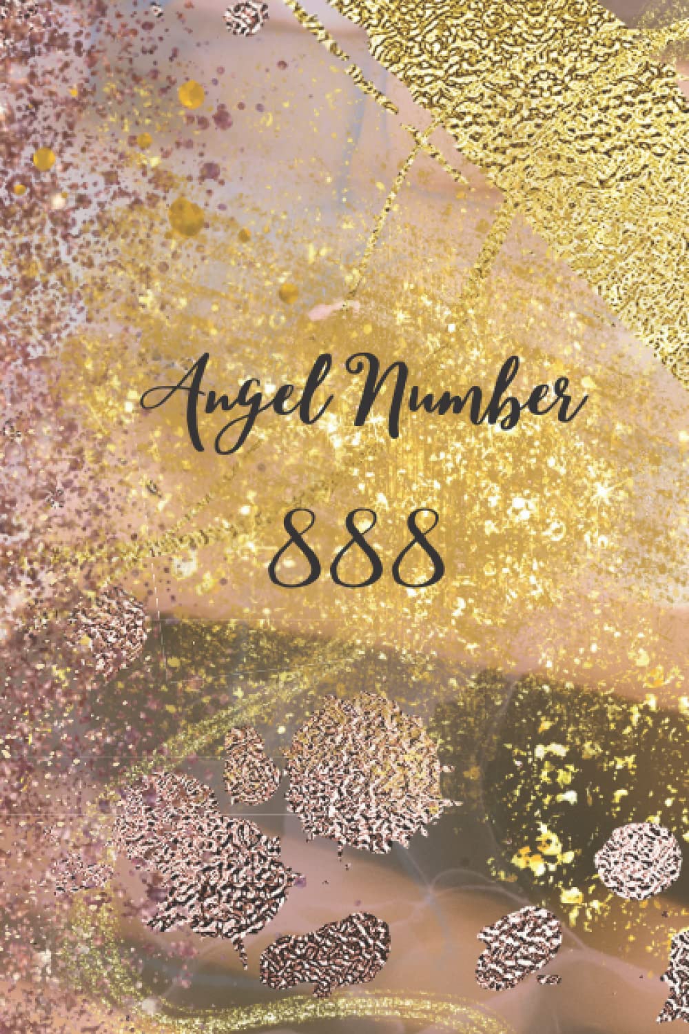 Angel Number 888 Journal