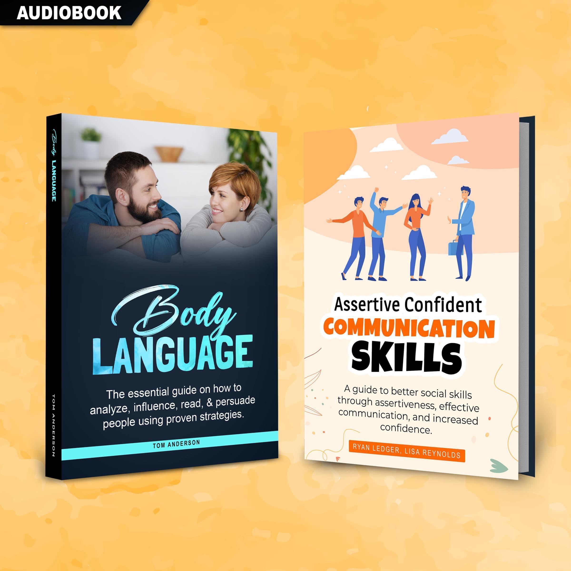 Body Language & Assertive Confident Communication Skills (2 Books in 1 Bundle)