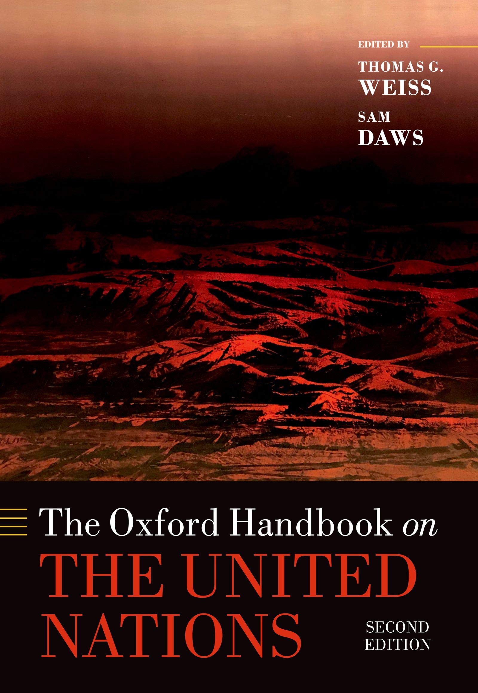 The Oxford Handbook on the United Nations (Oxford Handbooks)
