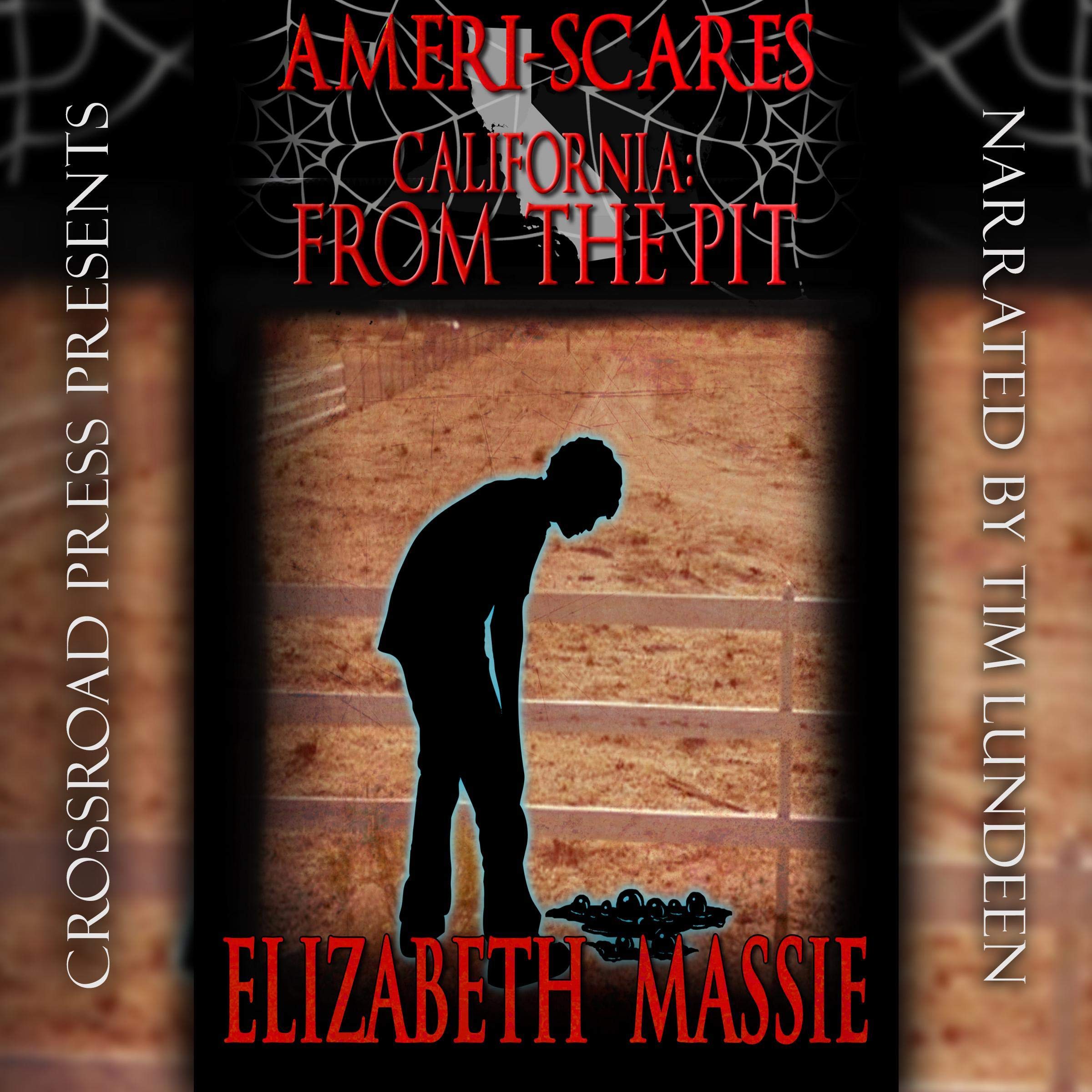 Cover art for Ameri-Scares: California: From the Pit