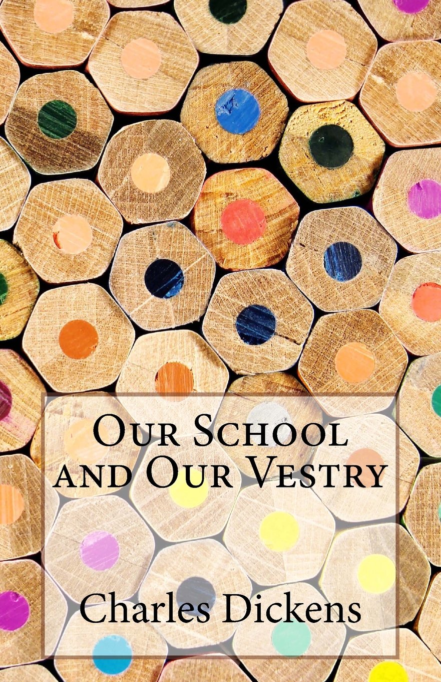 Our School and Our Vestry