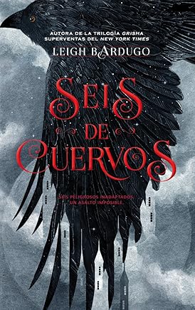 Seis de cuervos (Grisha) Libros,Juvenil,Ciencia ficción y fantasía