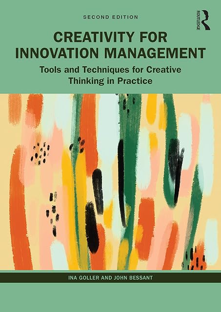 Portada de Creativity for Innovation Management: Tools and Techniques for Creative Thinking in Practice