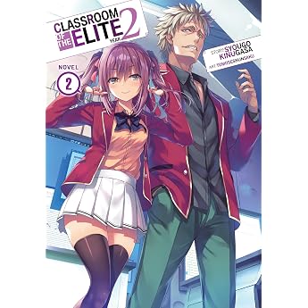 Classroom of the Elite Year 2 Light Novel Vol. 2