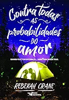 CONTRA TODAS AS PROBABILIDADES DO AMOR