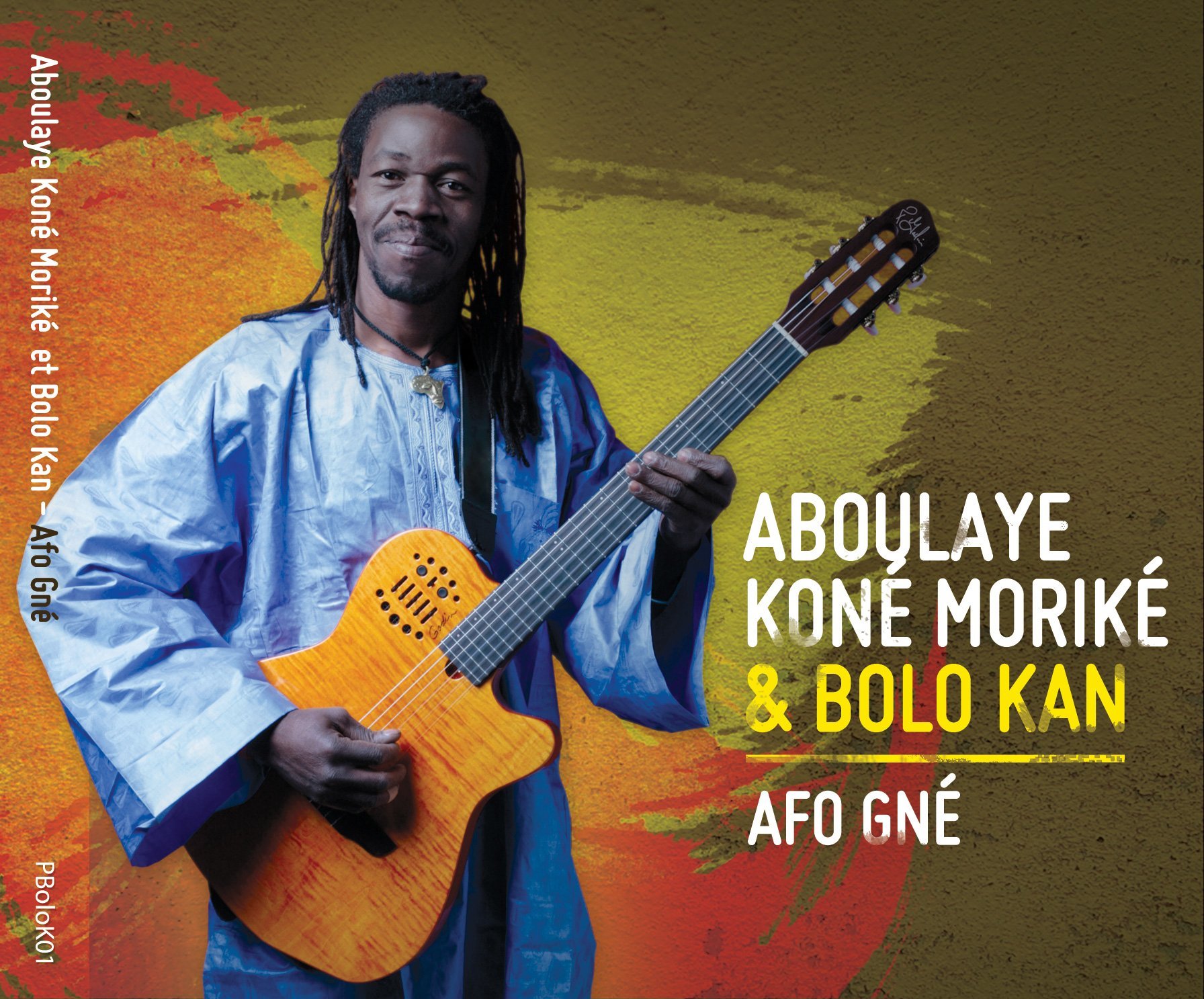 Aboulaye Koné Moriké et Bolo Kan [Audio CD] Bolo Kan and Aboulaye Koné Moriké