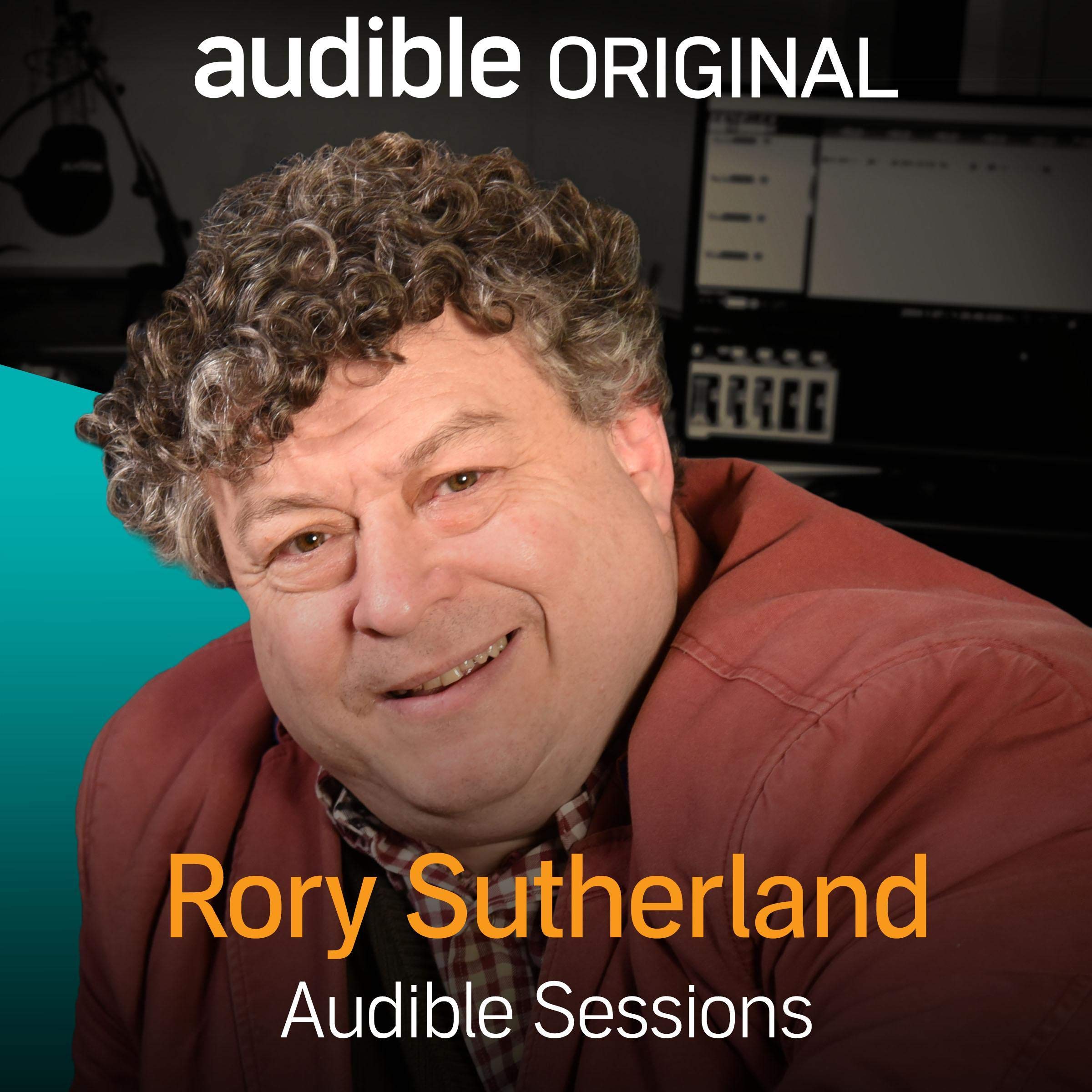 Rory Sutherland: Audible Sessions: FREE Excusive Interview
