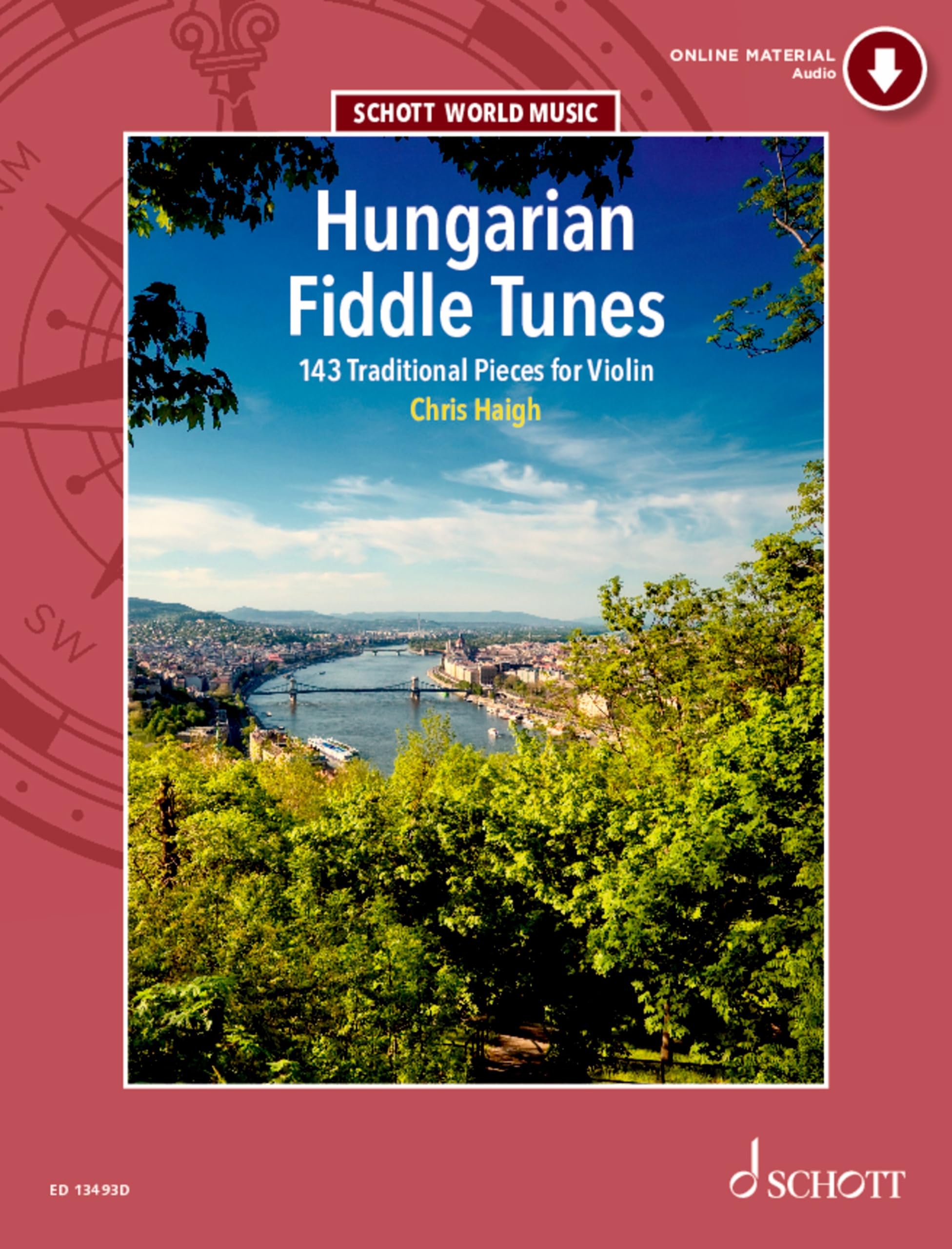Hungarian Fiddle Tunes: 143 Traditional Pieces for Violin (Schott World Music)