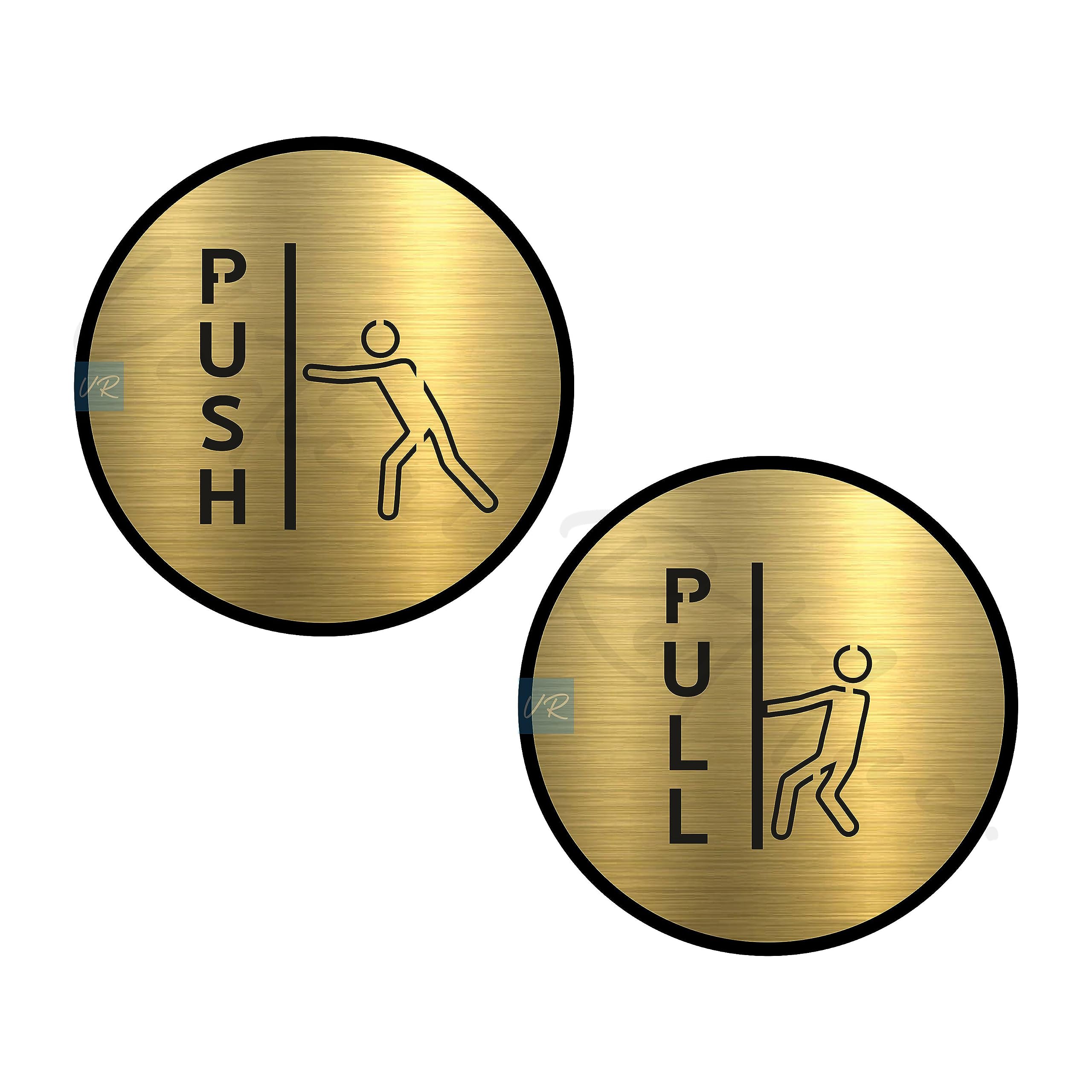 PUSH PULL Door Signage/Sticker - Premium Brush Gold Acrylic Sign Durable and Easy to mount 3M Self-Adhesive Tape. Ideal for Office, Shop, Hotel, Cafes and Commercial spaces