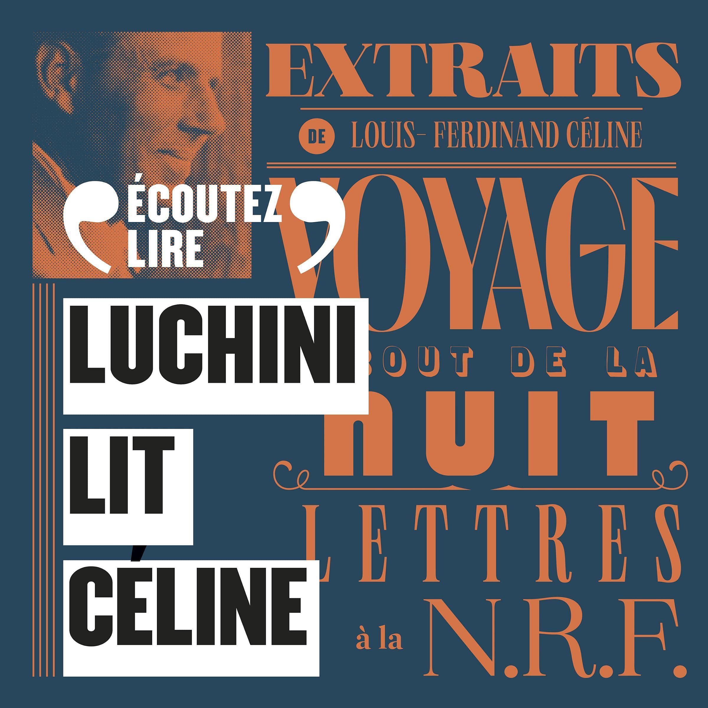 Luchini lit Céline