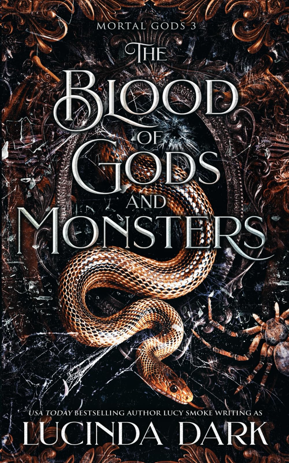 The Blood of Gods and Monsters: 3 (Mortal Gods)