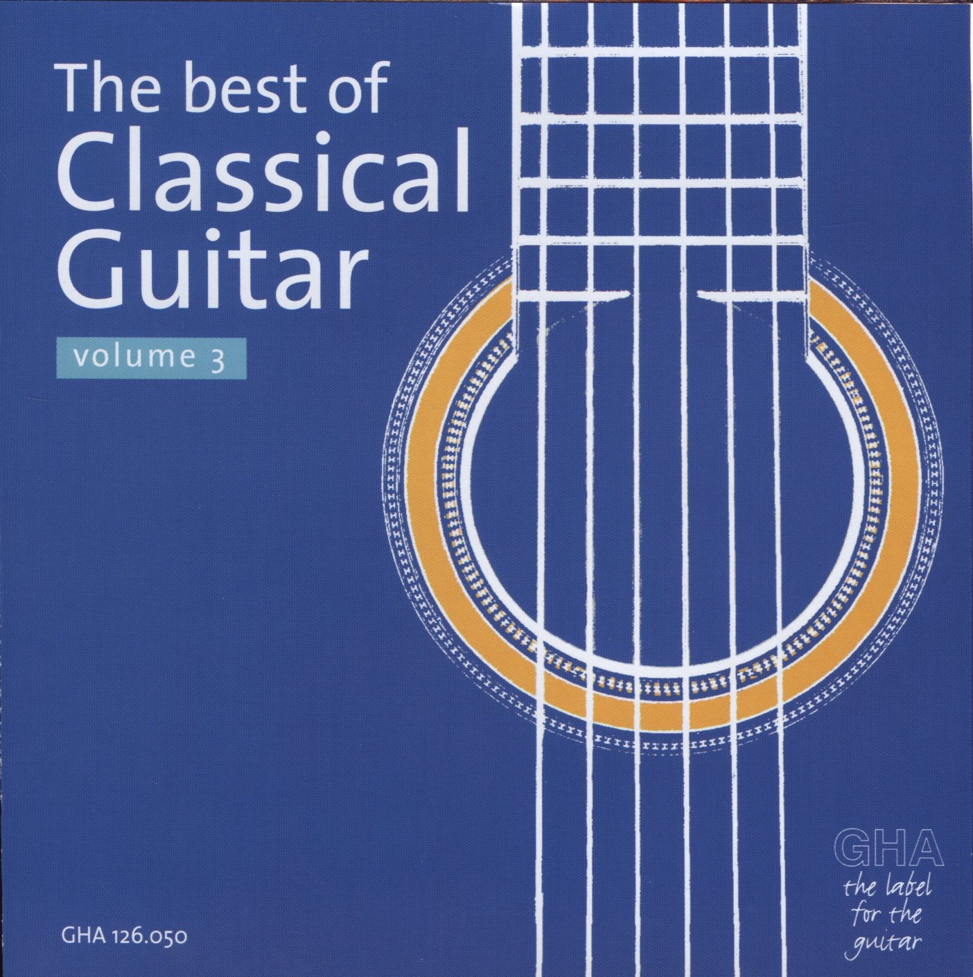 The Best of Classical Guitar Volume 3