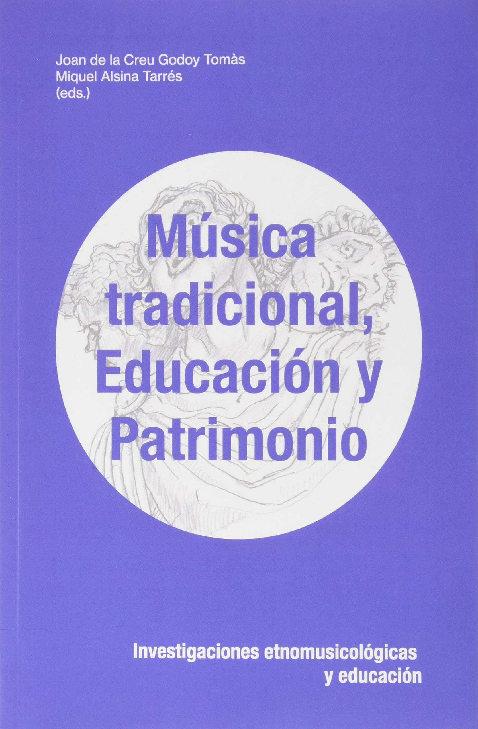 Música Tradicional, Educación y Patrimonio: Investigaciones etnomusicológicas y educación (Documenta)