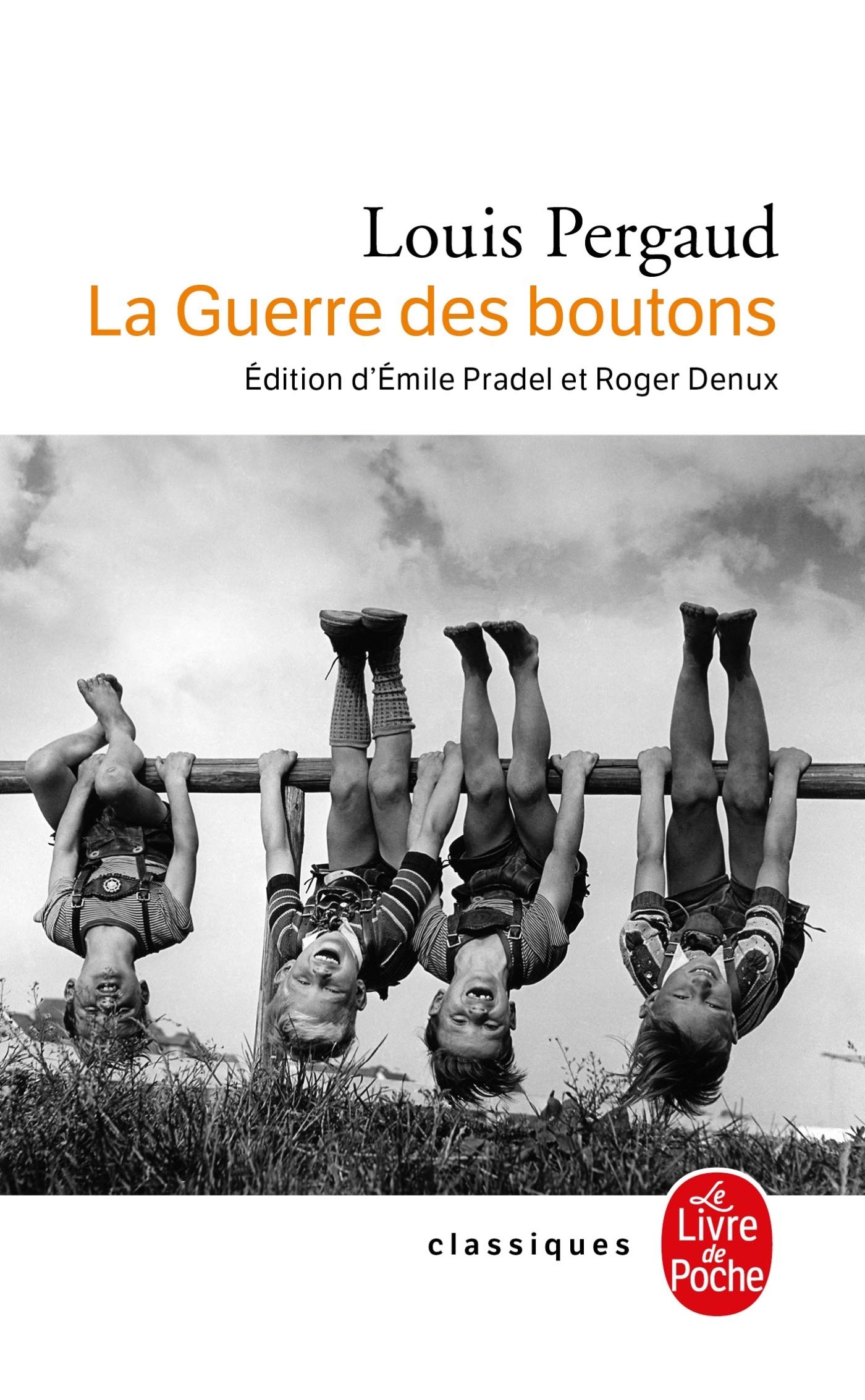 La Guerre DES Boutons (Classiques)
