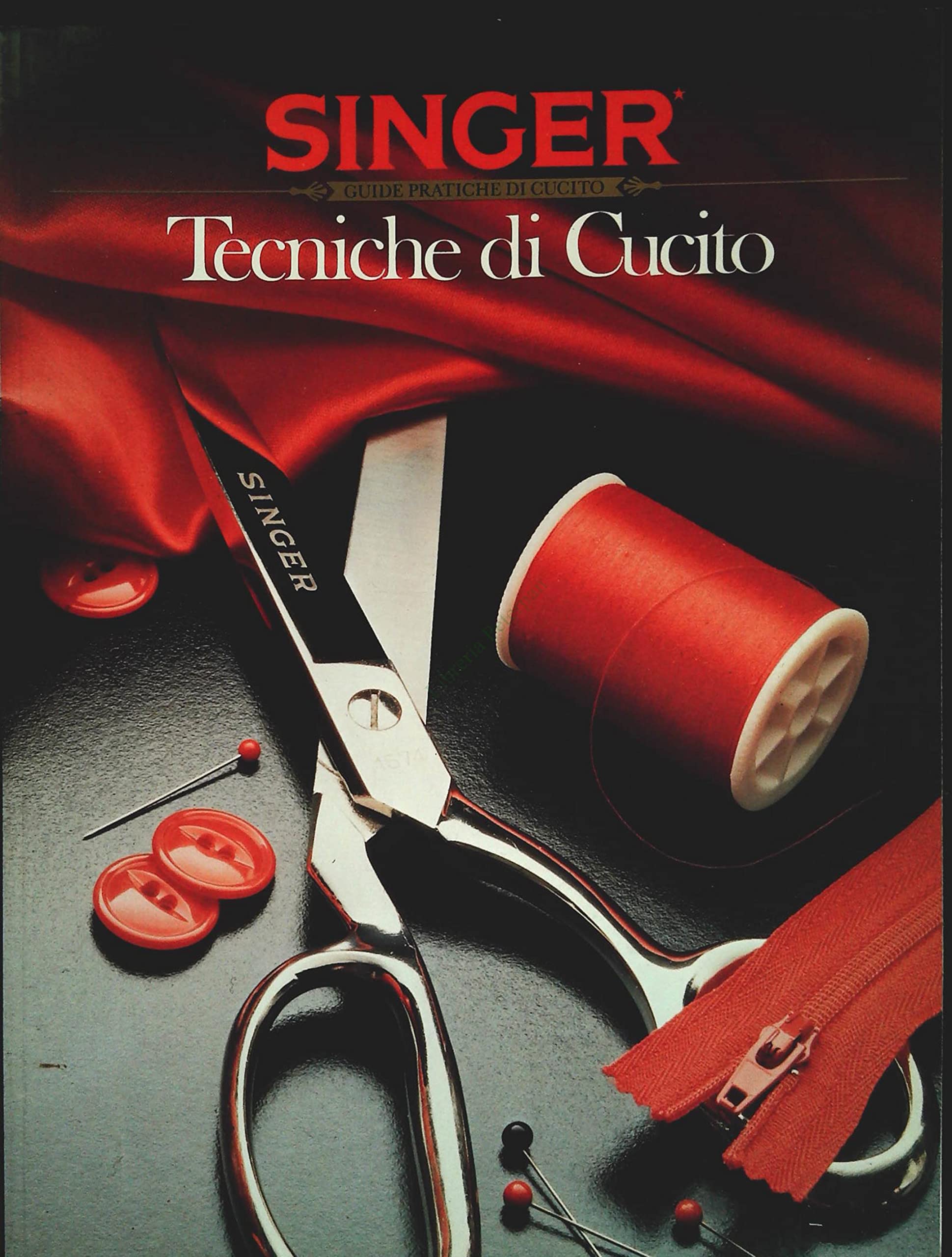 Tecniche di cucito (Guide pratiche di cucito Singer)