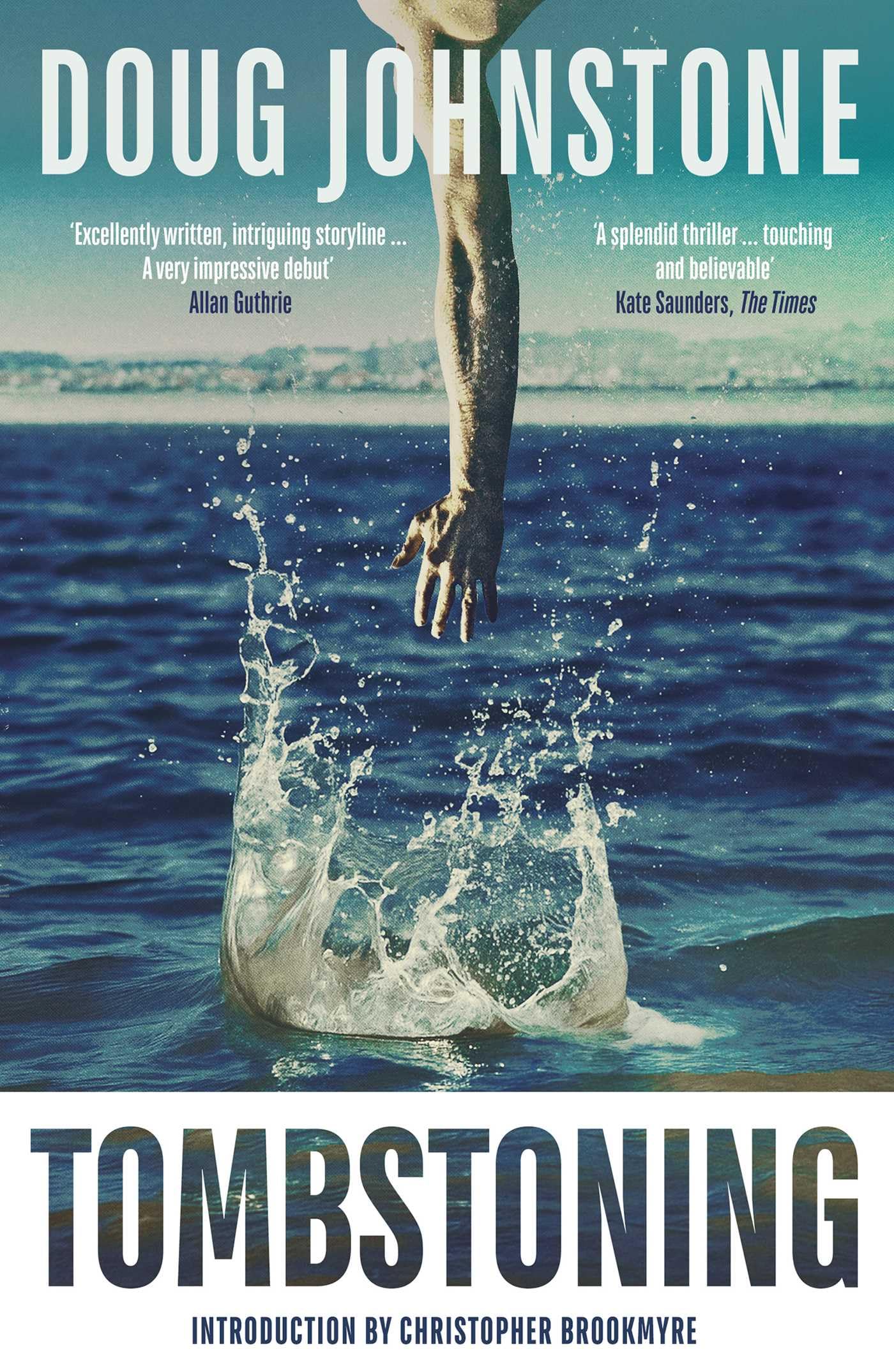 Tombstoning by Doug Johnstone PAPERBACK 9781917764186