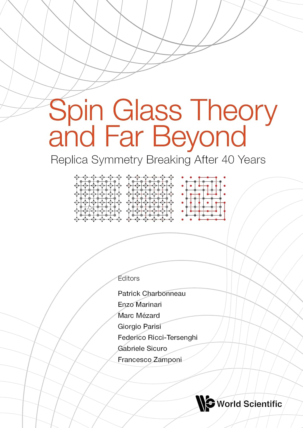 Spin Glass Theory and Far Beyond Replica Symmetry Breaking After 40 Years eBook Patrick