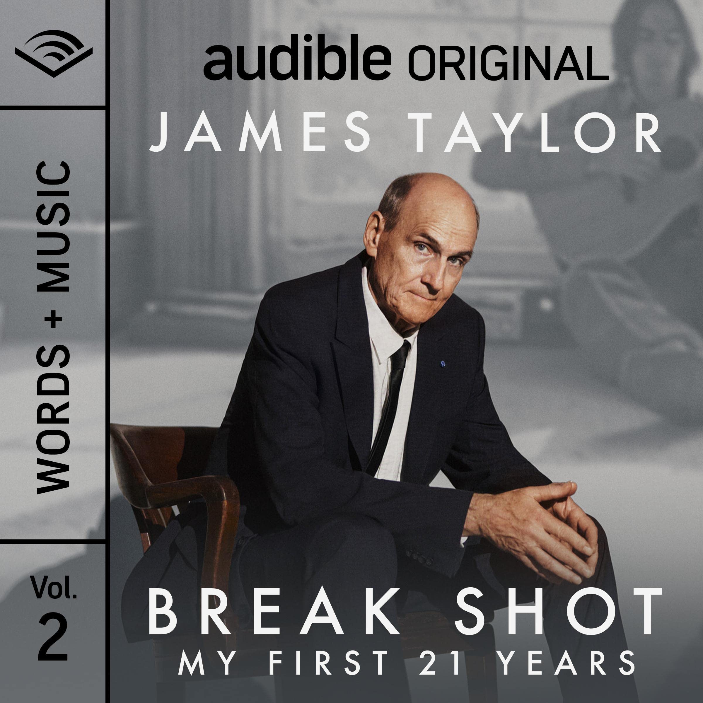 Break Shot: My First 21 Years: Words + Music, Vol. 2