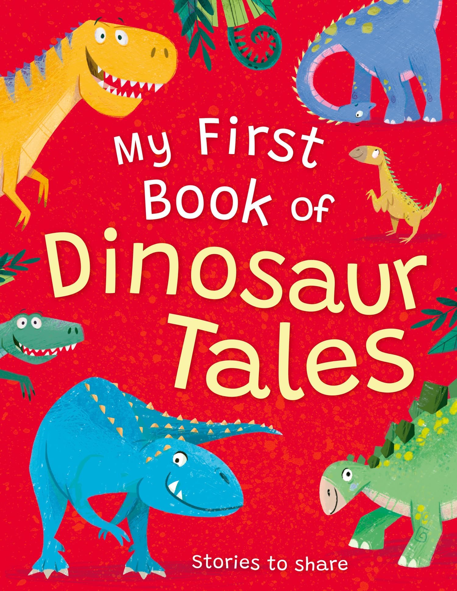 My First Book of Dinosaur Stories