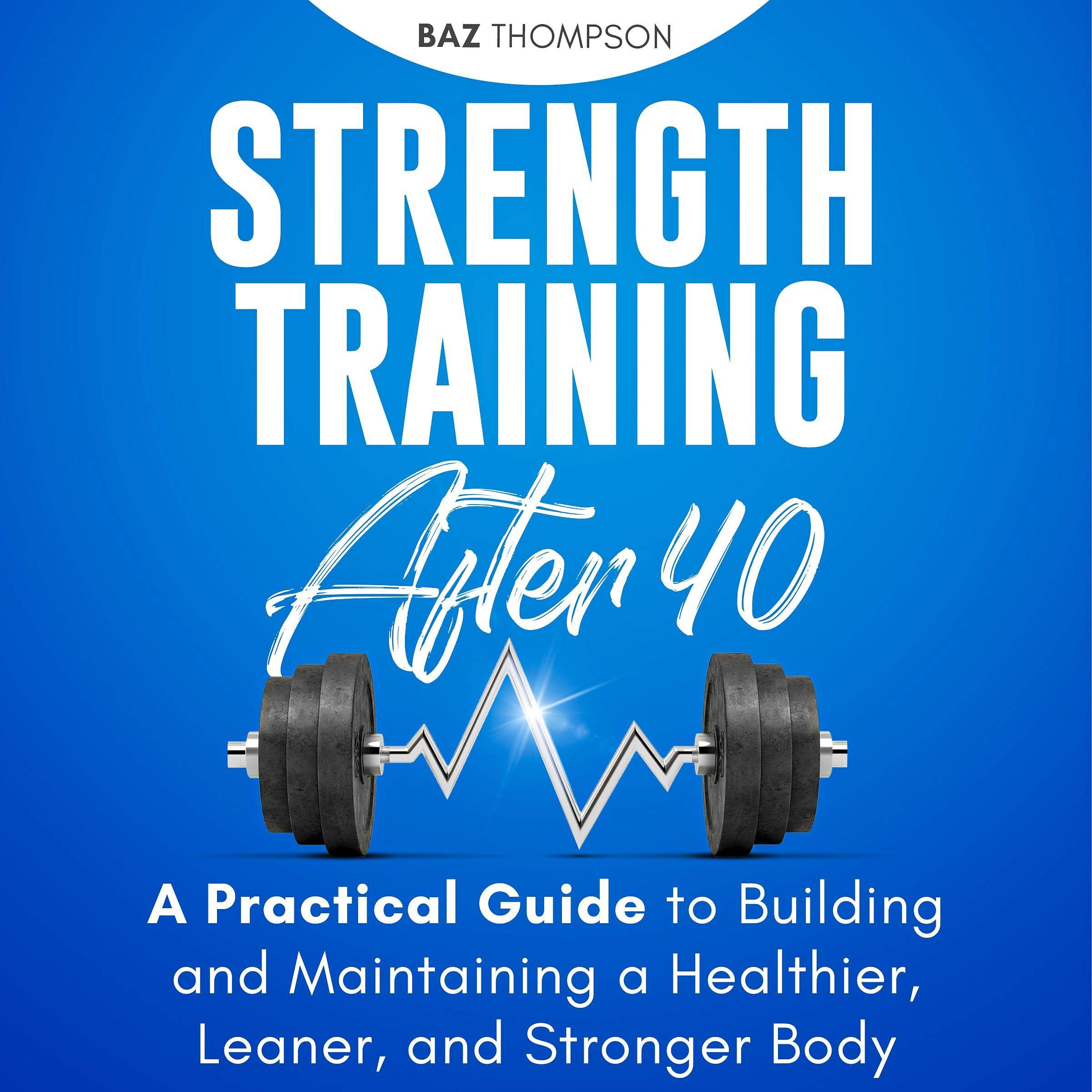 Strength Training After 40