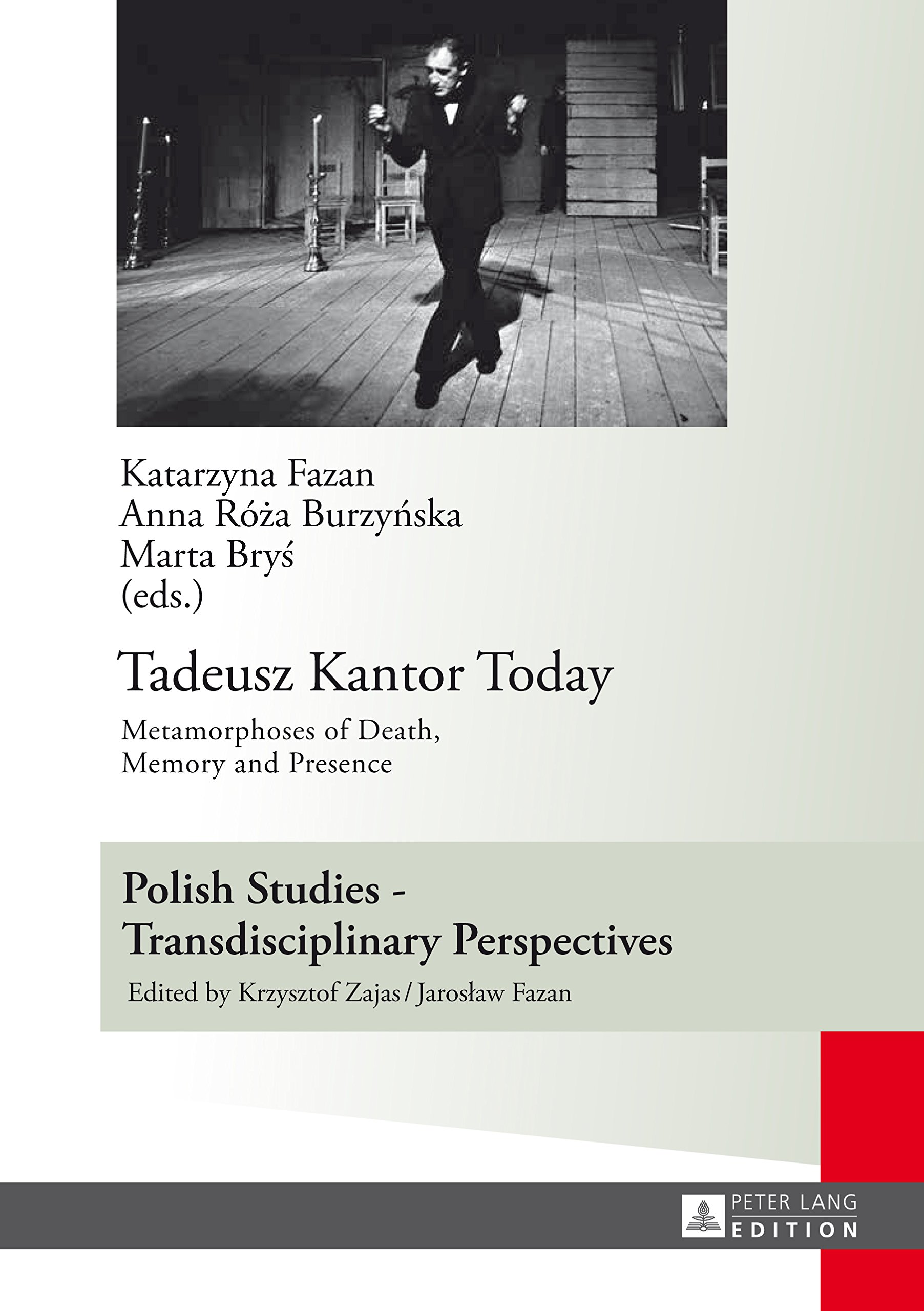 Tadeusz Kantor d'études polonaises - Perspectives transdisciplinaires de l'art dramatique.